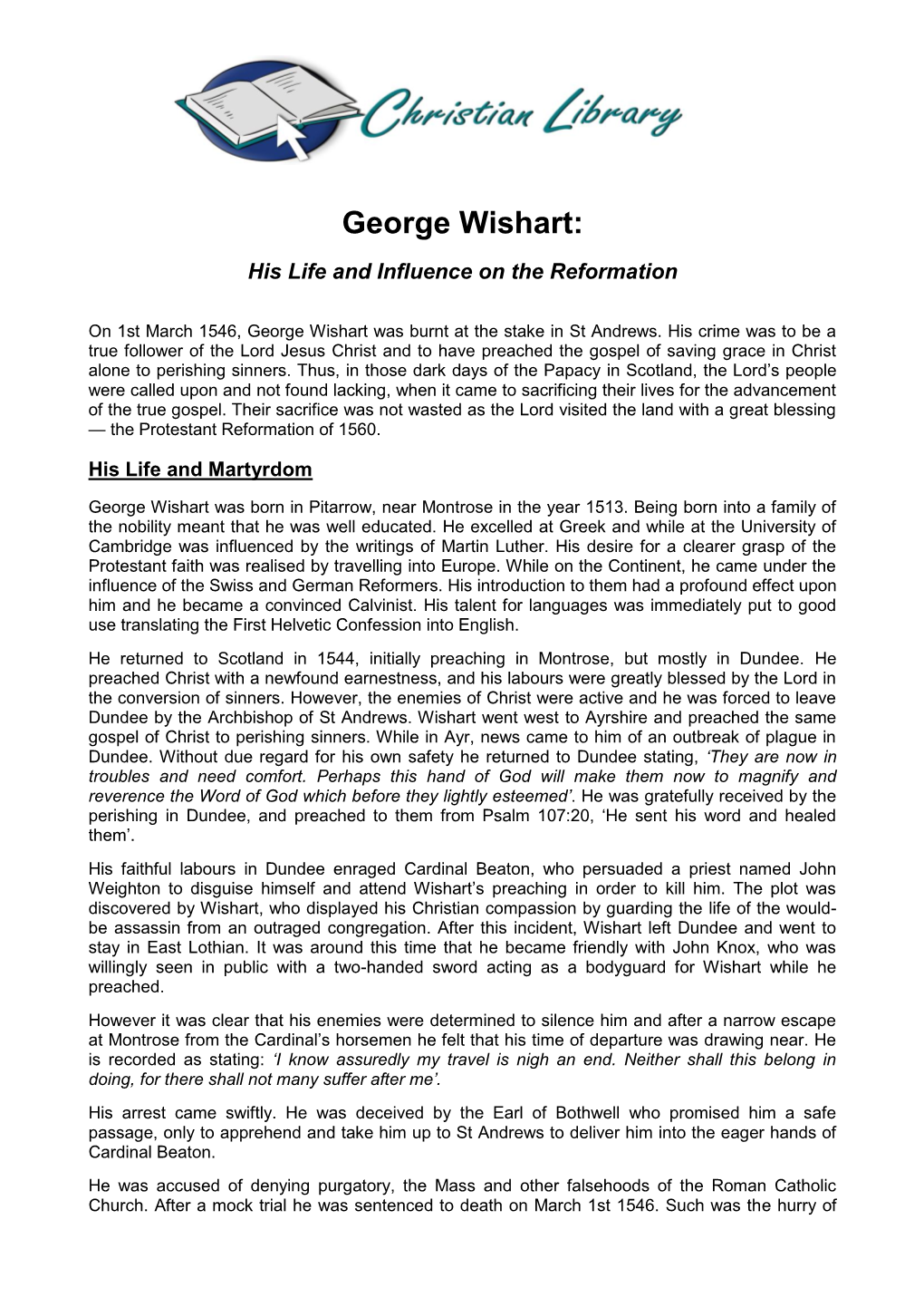 George Wishart: His Life and Influence on the Reformation