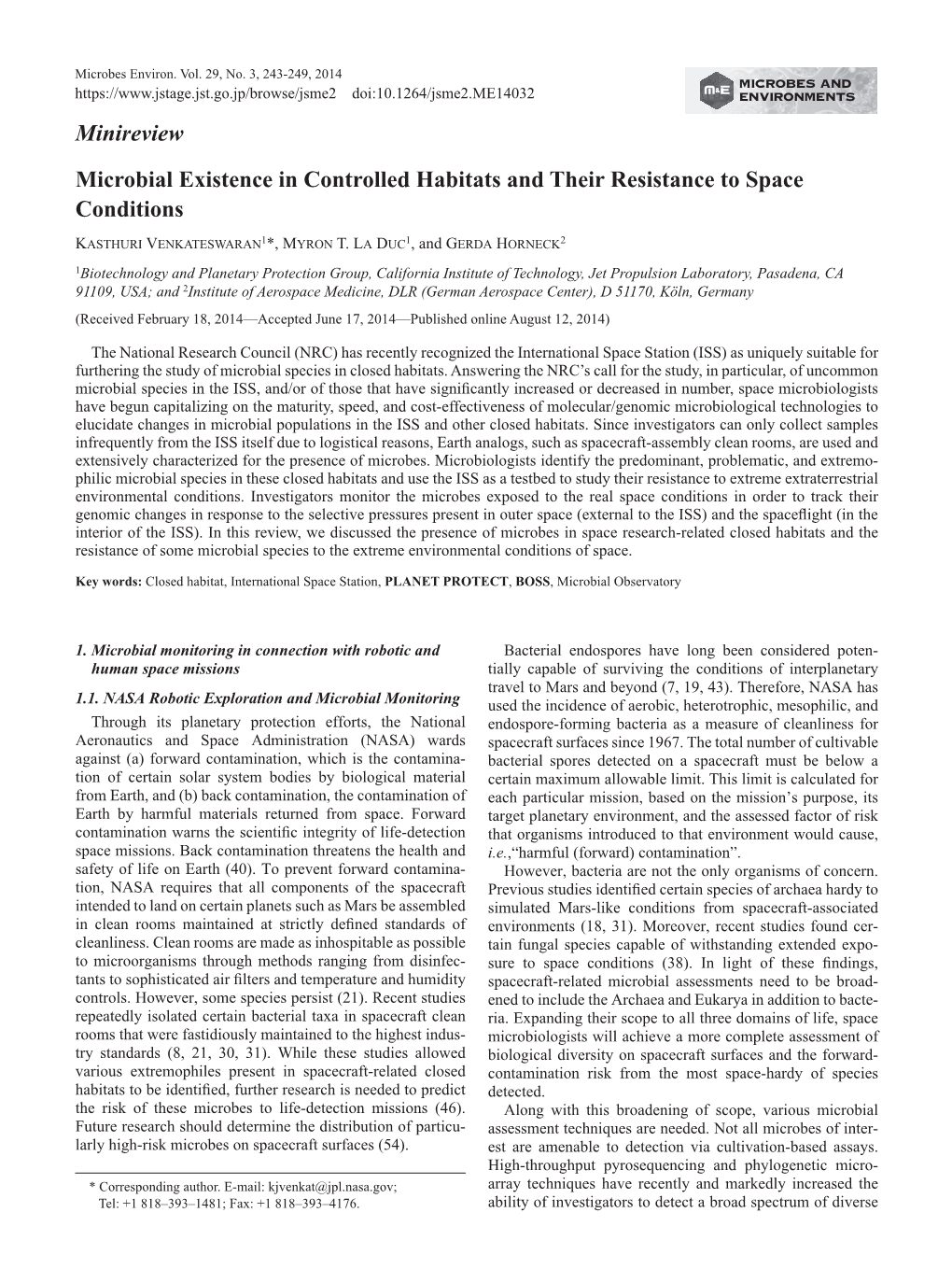 Microbial Existence in Controlled Habitats and Their Resistance to Space Conditions