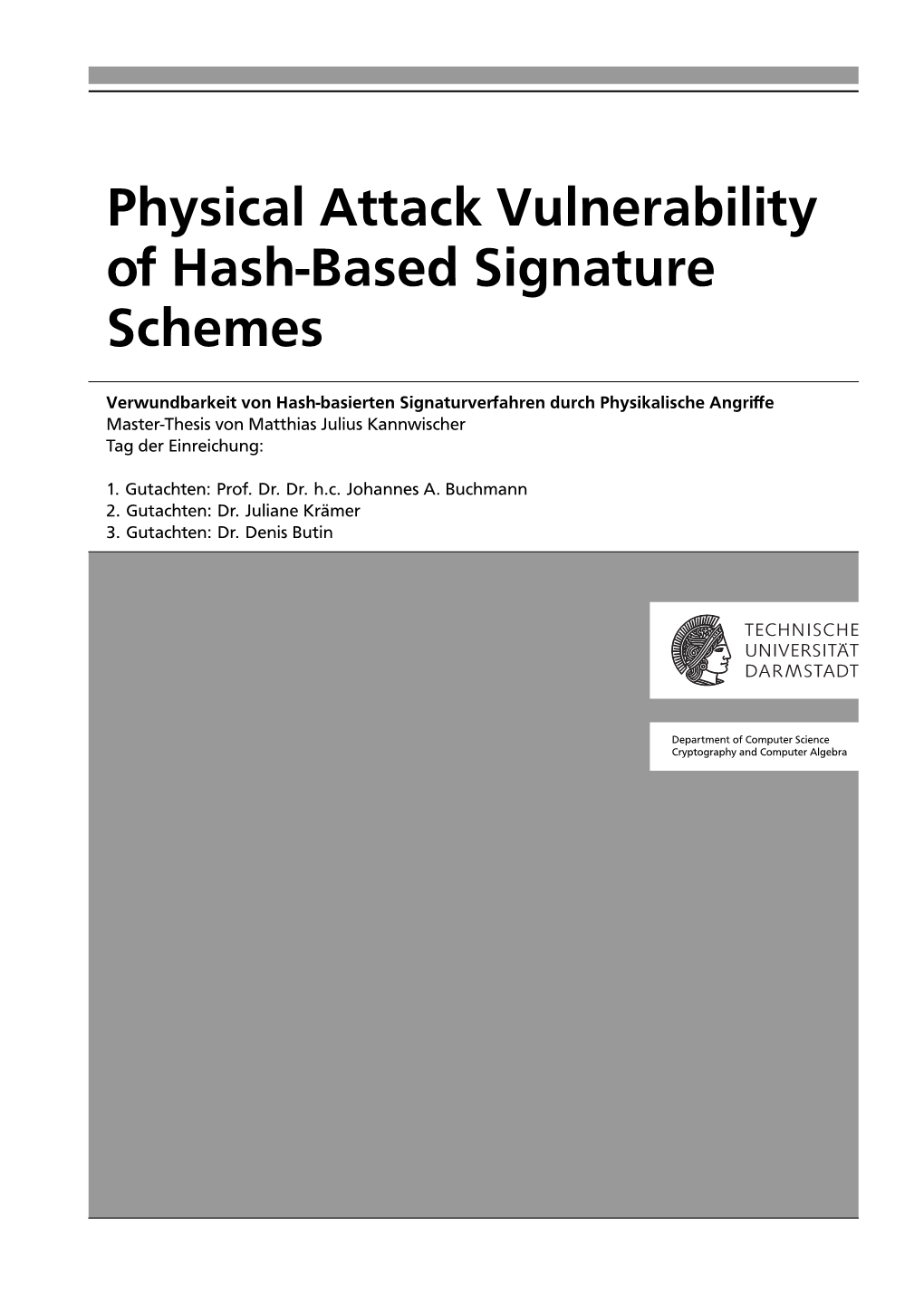 Physical Attack Vulnerability of Hash-Based Signature Schemes