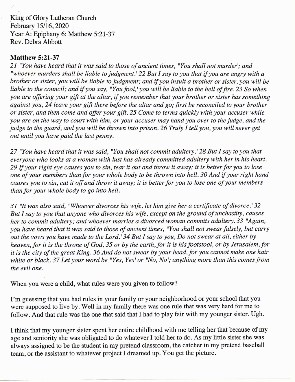 Year A: Epiphany 6: Matthew 5:21-37 When You Were a Child, What Rules