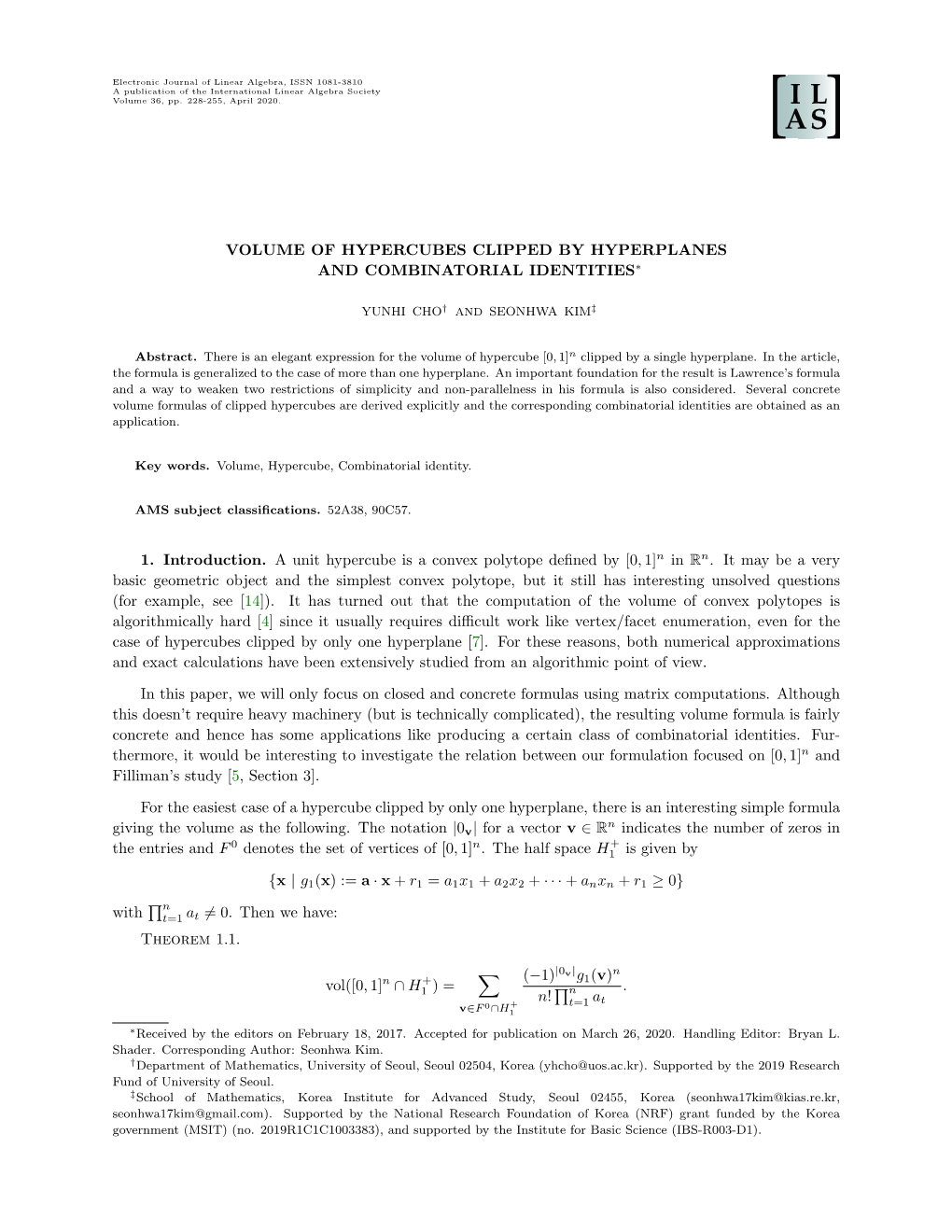 Volume of Hypercubes Clipped by Hyperplanes and Combinatorial Identities∗