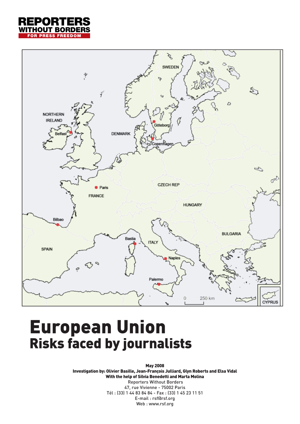 European Union Risks Faced by Journalists