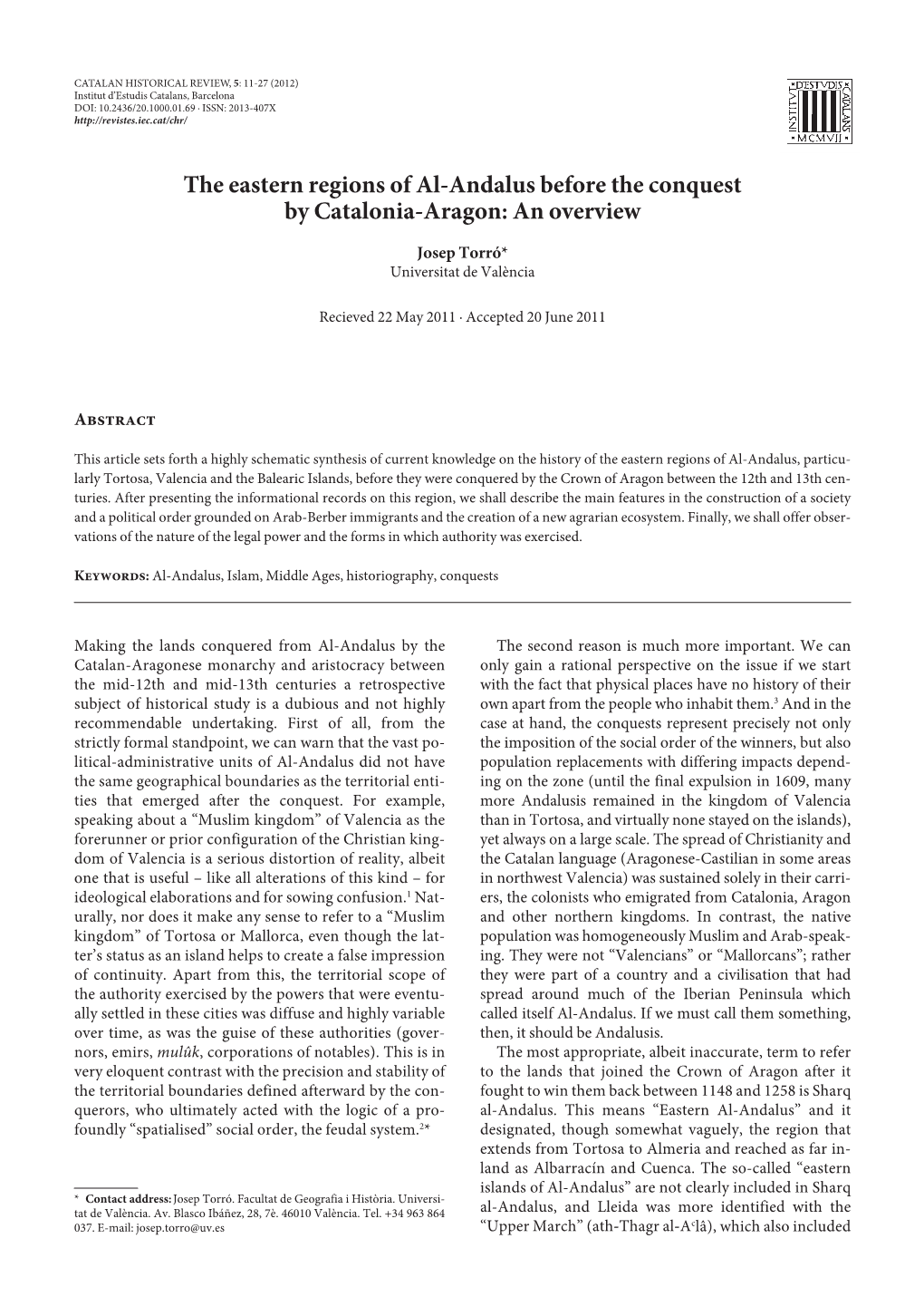 The Eastern Regions of Al-Andalus Before the Conquest by Catalonia-Aragon: an Overview