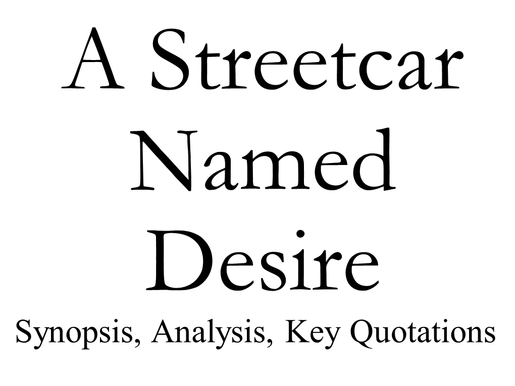 'A Streetcar Named Desire'