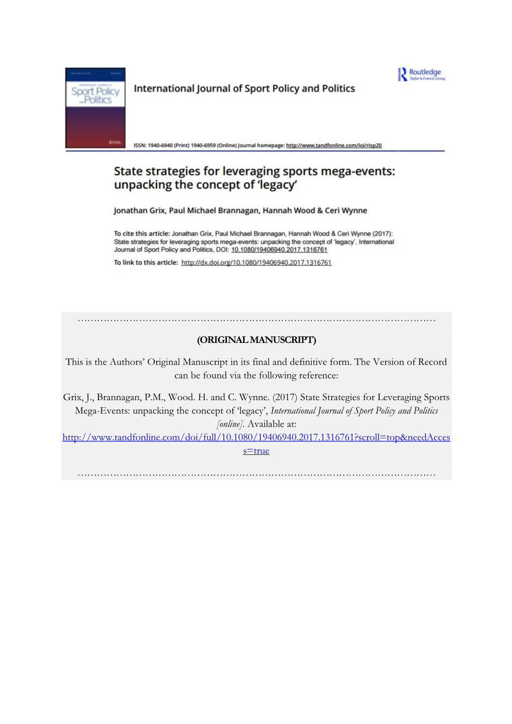 State Strategies for Leveraging Sports Mega-Events: Unpacking the Concept of ‘Legacy’, International Journal of Sport Policy and Politics [Online]