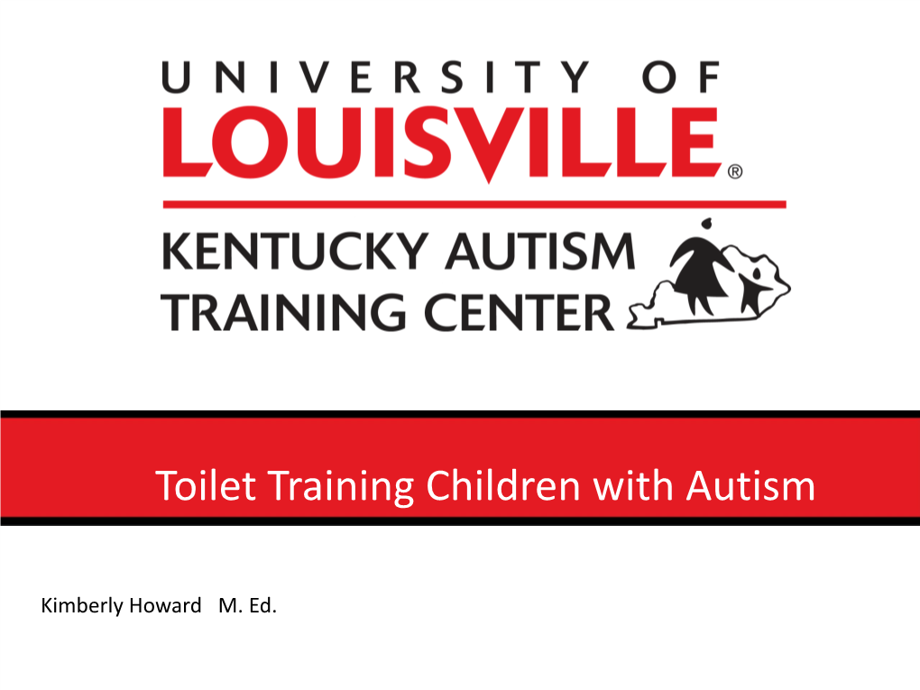 Toilet Training Children with Autism