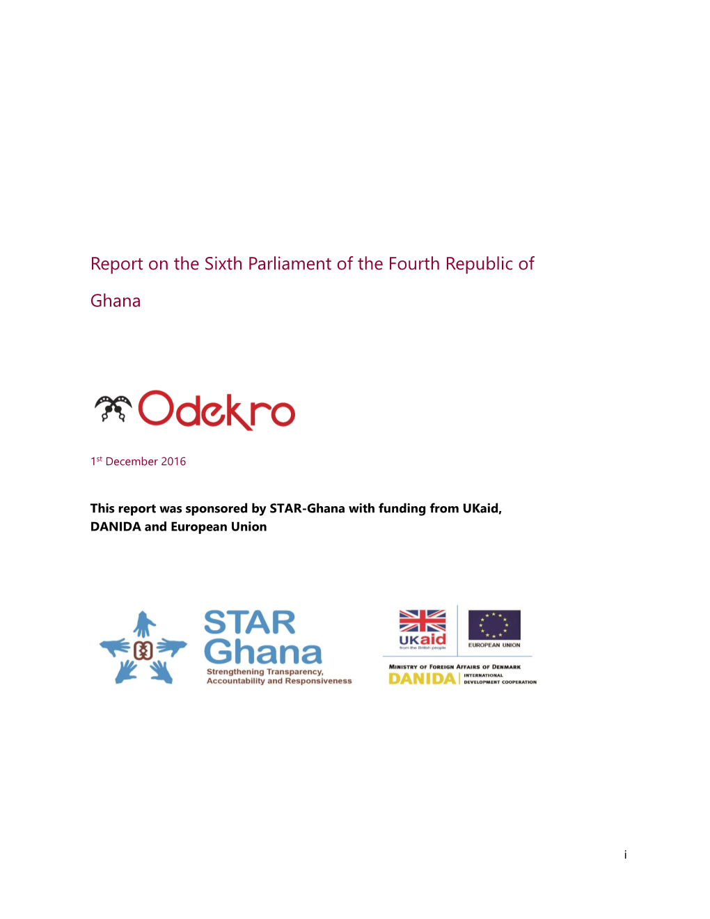 Report on the Sixth Parliament of the Fourth Republic of Ghana