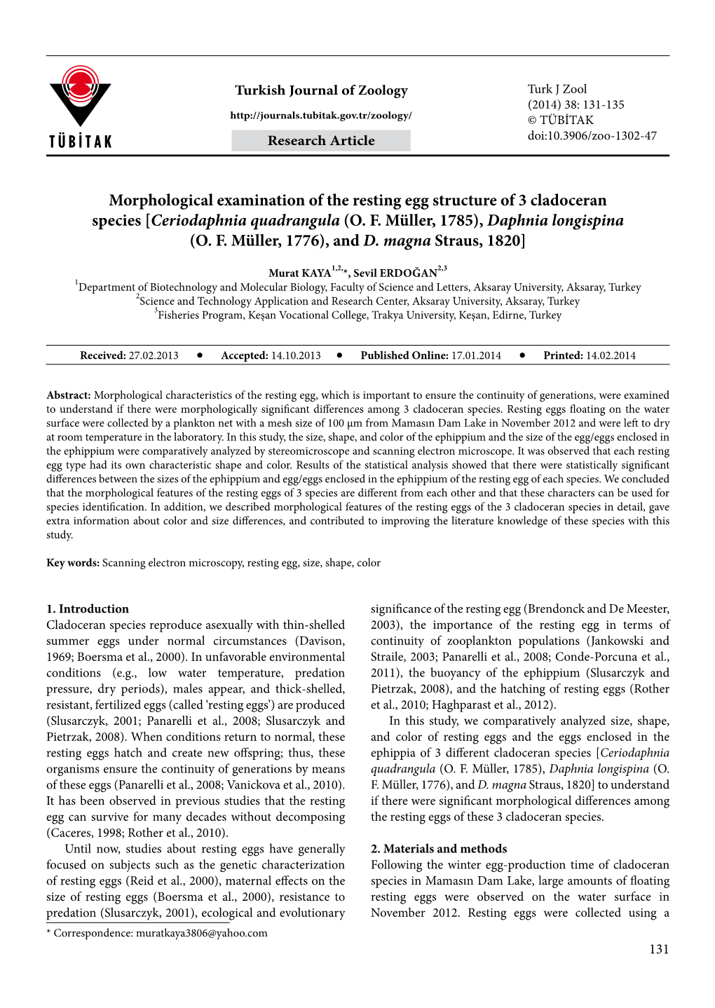 Morphological Examination of the Resting Egg Structure of 3 Cladoceran Species [Ceriodaphnia Quadrangula (O