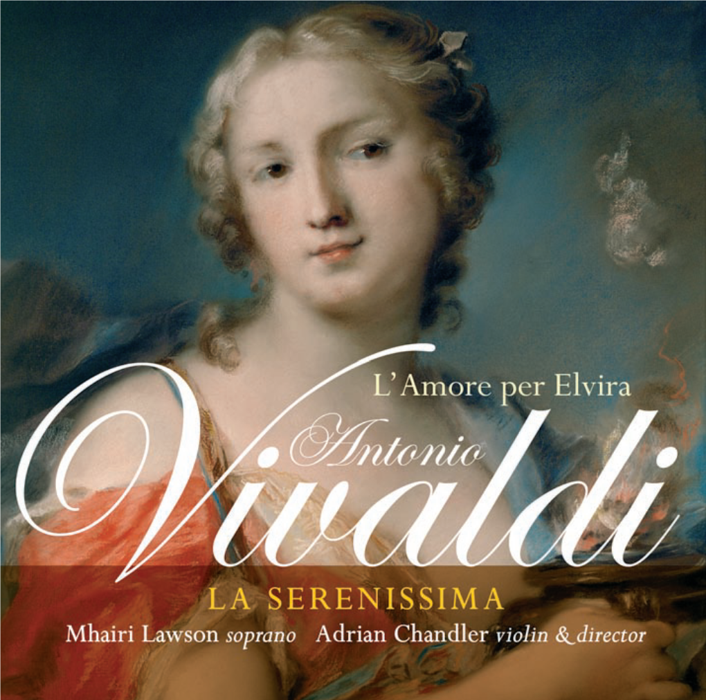 LA SERENISSIMA Sonata ‘Graz’ (No.3) for Violin & Continuo in D, RV 11 (Reconstruction: Adrian Chandler) 1