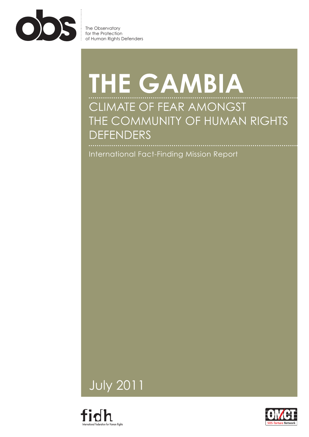 The Gambia Climate of Fear Amongst the Community of Human Rights Defenders