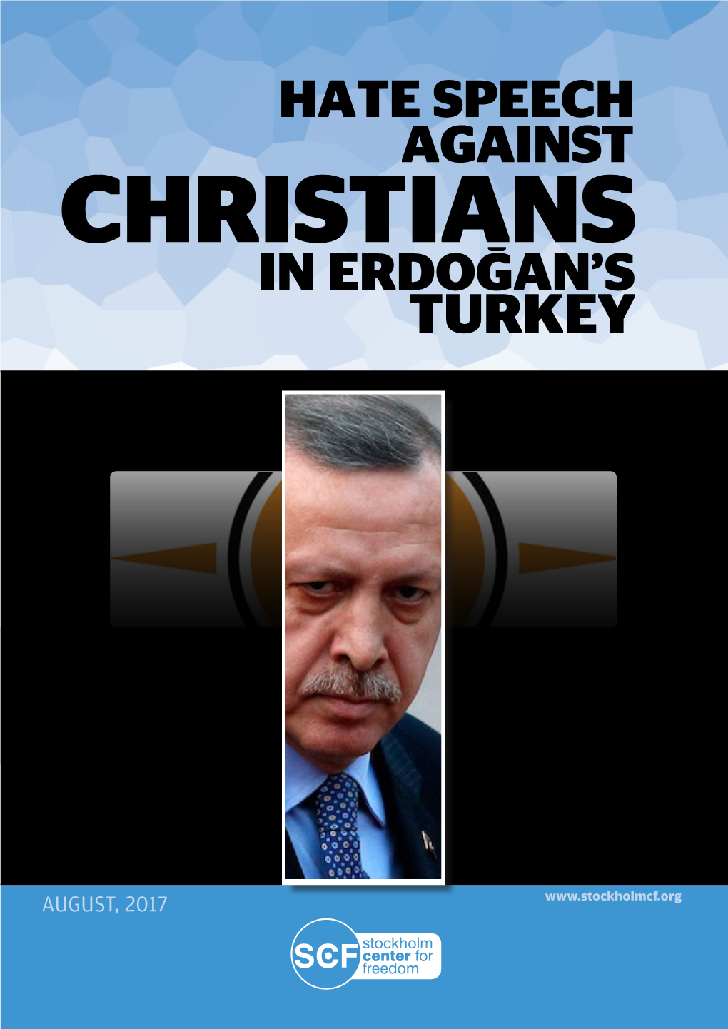 Christians Hate Speech Against in Erdoğan's Turkey