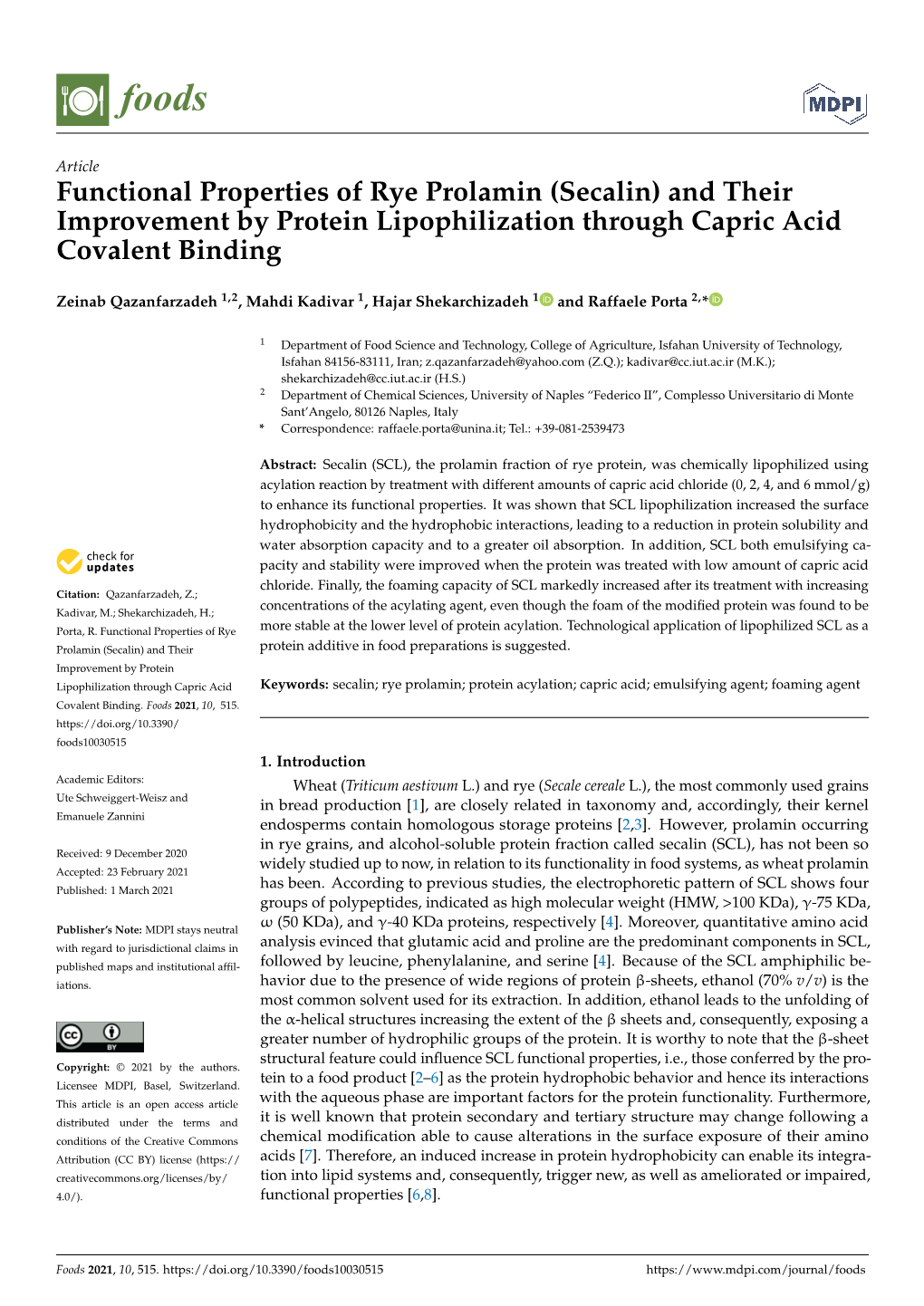 Functional Properties of Rye Prolamin (Secalin) and Their Improvement by Protein Lipophilization Through Capric Acid Covalent Binding