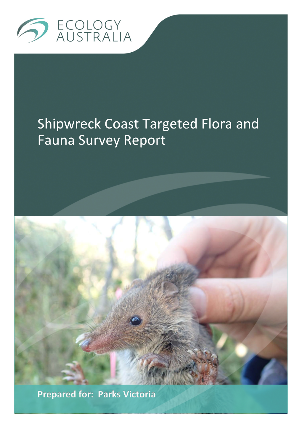 Shipwreck Coast Targeted Fauna Survey Report