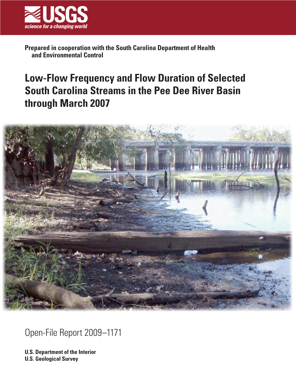 Low-Flow Frequency and Flow Duration of Selected South Carolina Streams in the Pee Dee River Basin Through March 2007