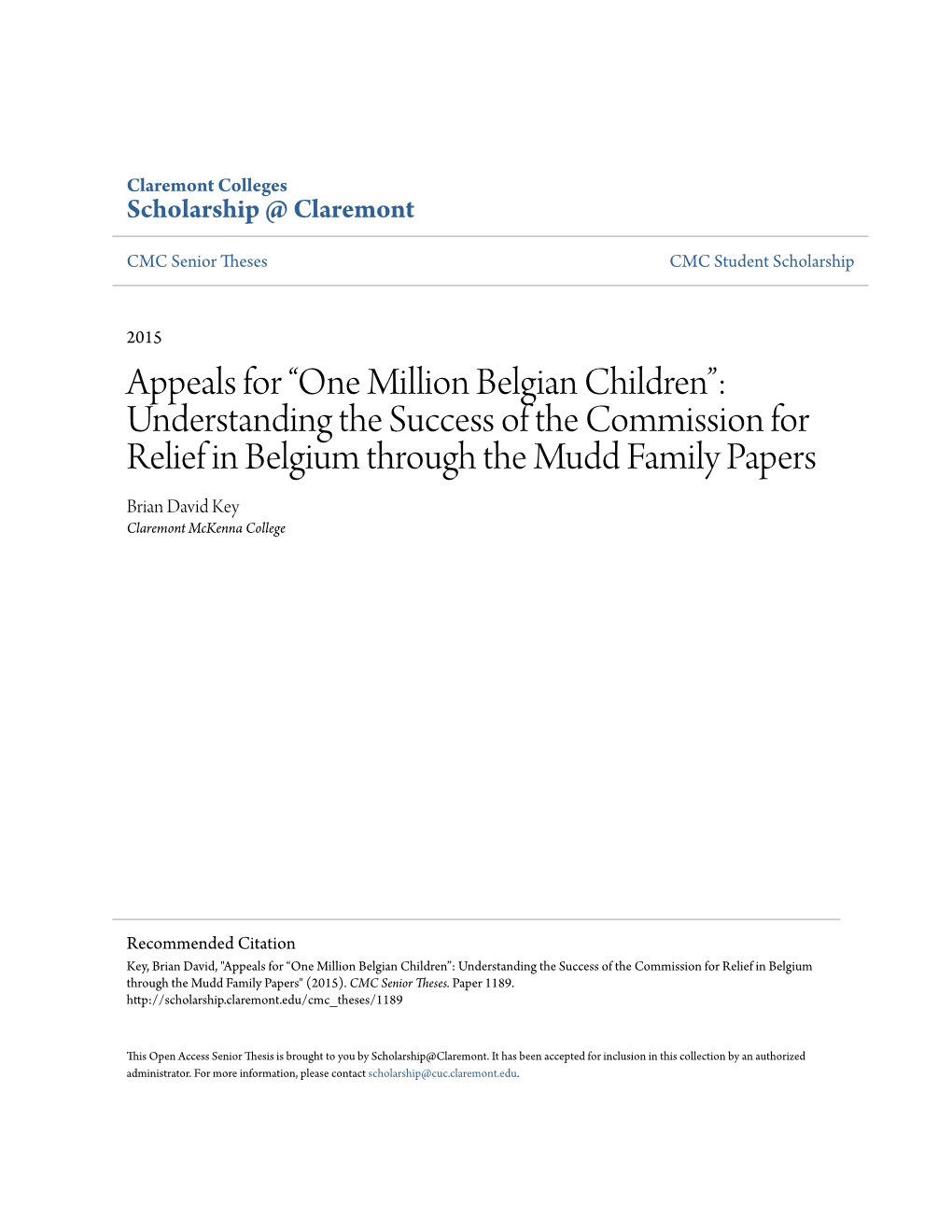 Appeals for “One Million Belgian Children”: Understanding the Success of the Commission for Relief in Belgium Through the Mu