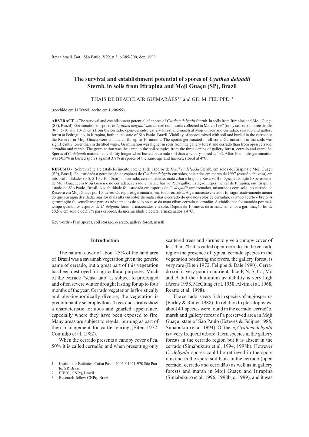 The Survival and Establishment Potential of Spores of Cyathea Delgadii Sternb. in Soils from Itirapina and Moji Guaçu (SP), Brazil