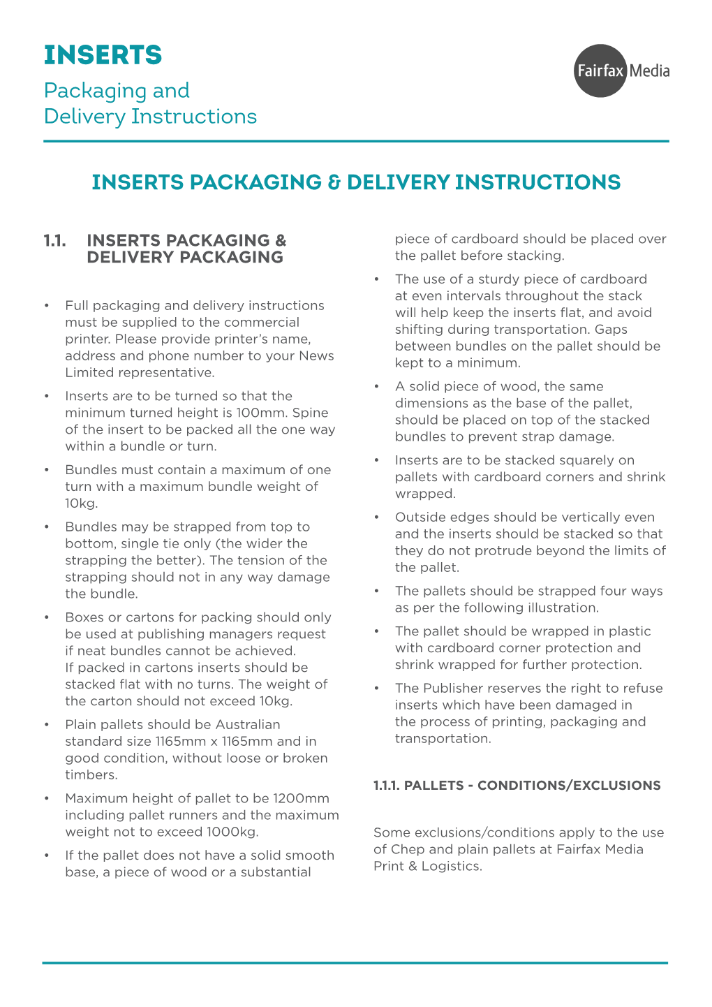INSERTS Packaging and Delivery Instructions