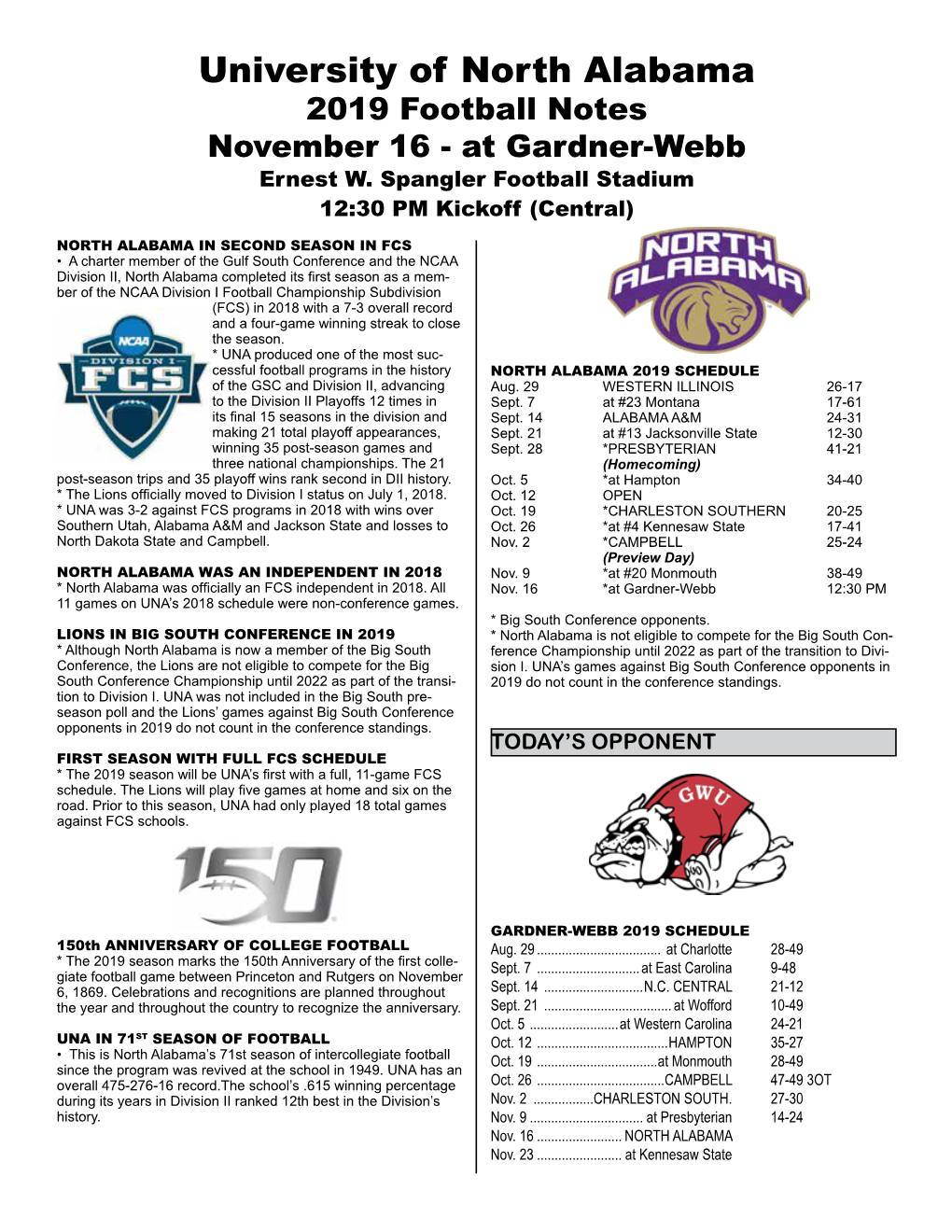 University of North Alabama 2019 Football Notes November 16 - at Gardner-Webb Ernest W