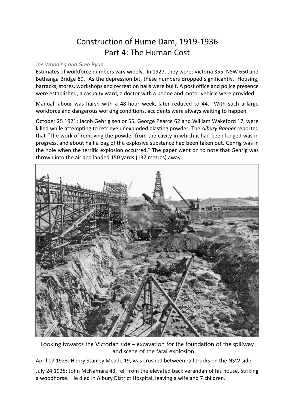Construction of Hume Dam, 1919-1936 Part 4: the Human Cost Joe Wooding and Greg Ryan Estimates of Workforce Numbers Vary Widely