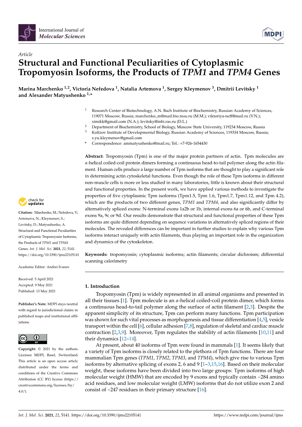 Structural and Functional Peculiarities of Cytoplasmic Tropomyosin Isoforms, the Products of TPM1 and TPM4 Genes