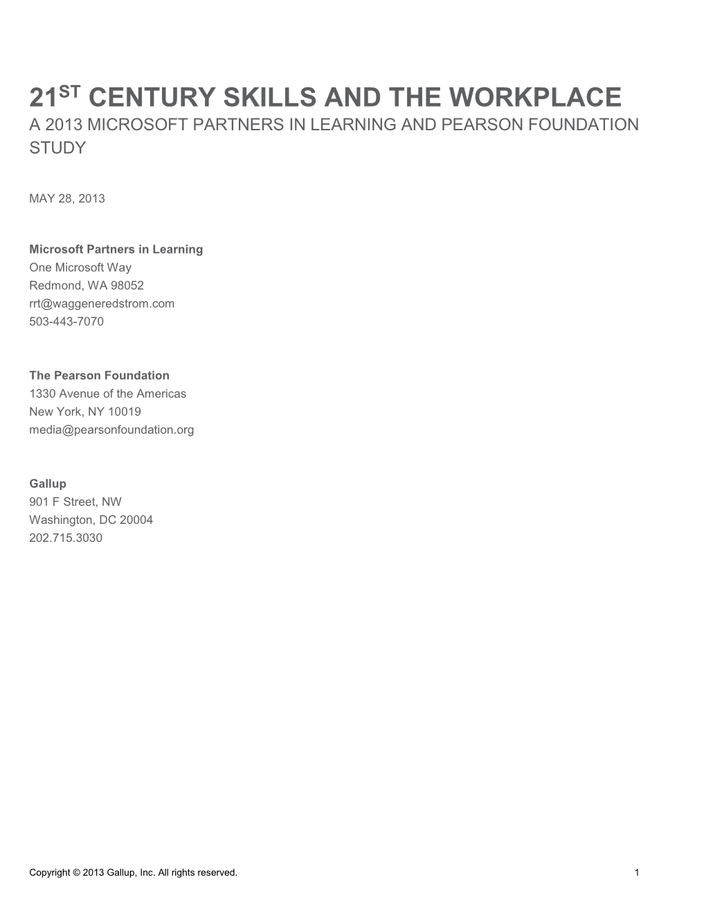 21St Century Skills and the Workplace a 2013 Microsoft Partners in Learning and Pearson Foundation Study