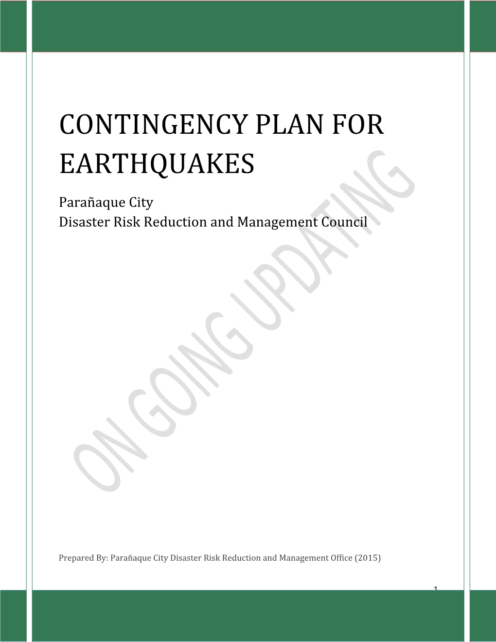 Contingency Plan for Earthquakes