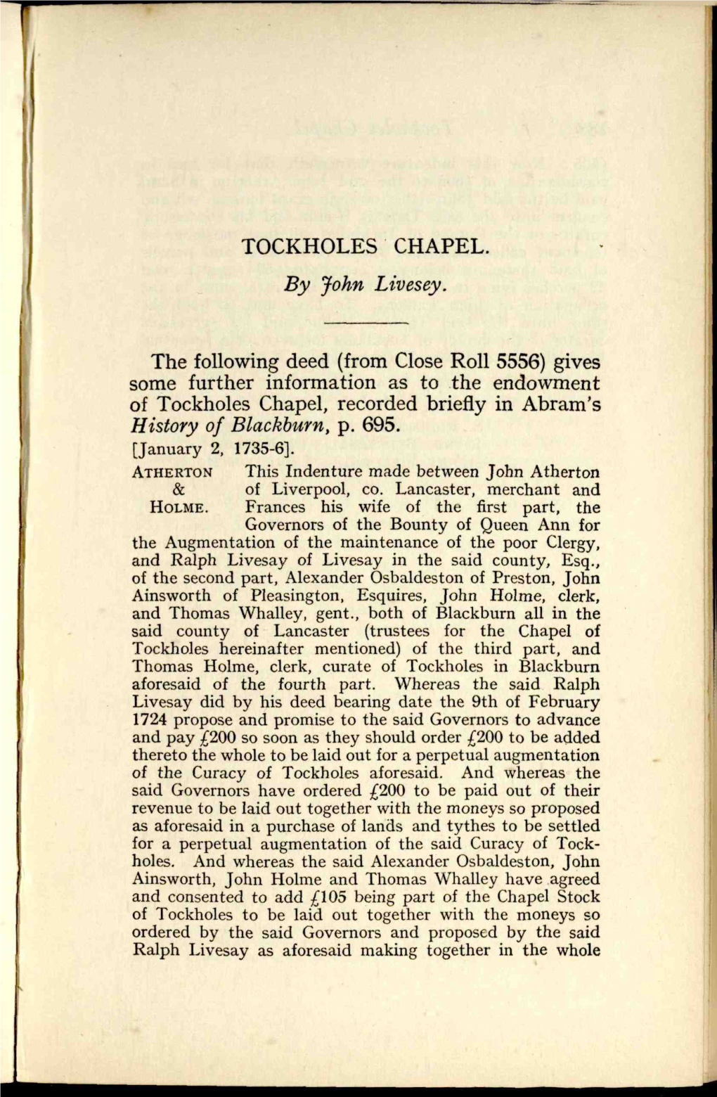 TOCKHOLES CHAPEL. the Following Deed (From Close Roll 5556)