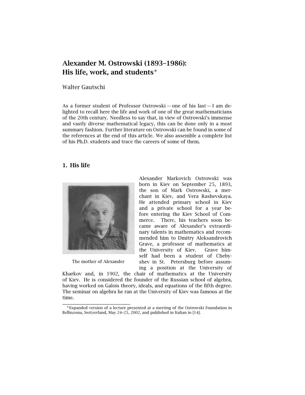 Alexander M. Ostrowski (1893–1986): His Life, Work, and Students∗