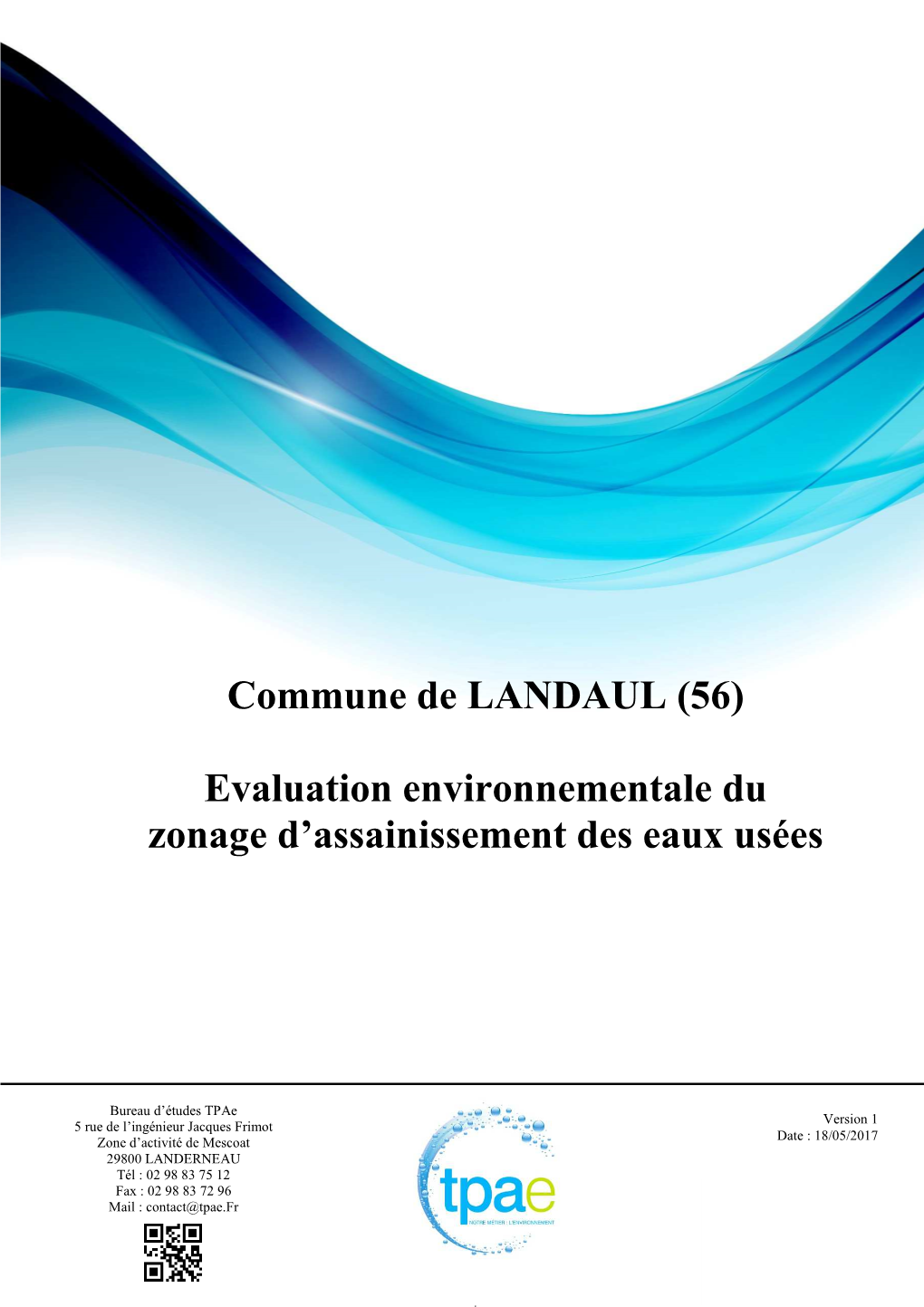 Evaluation Environnementale Zonage EU LANDAUL V1 18-05-17