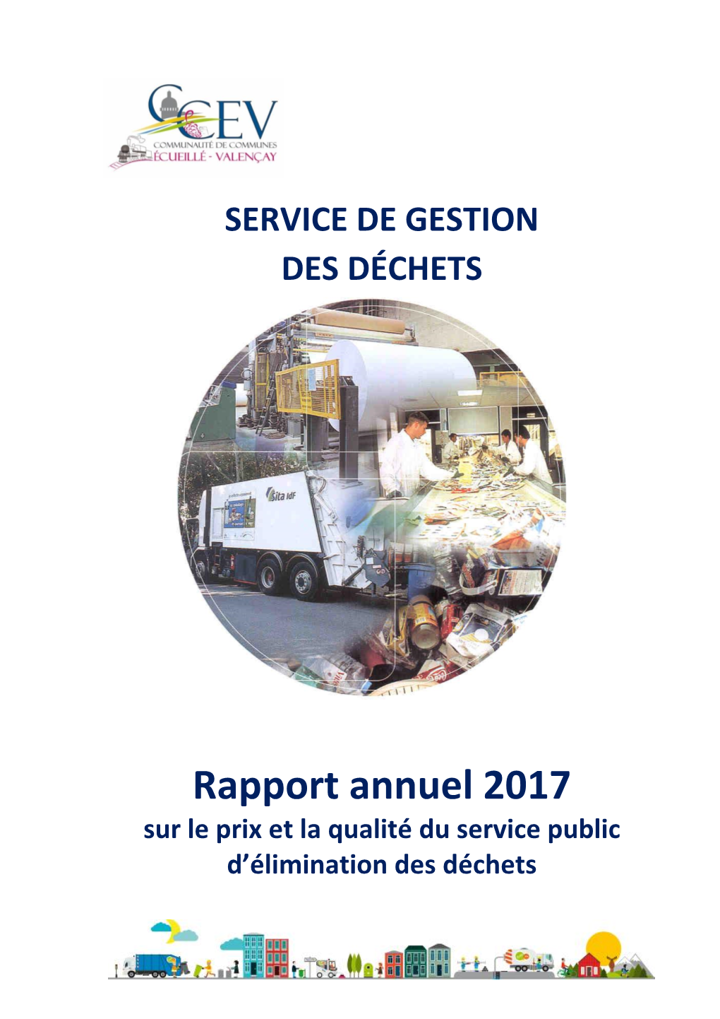 Rapport Annuel 2017 Sur Le Prix Et La Qualité Du Service Public D’Élimination Des Déchets