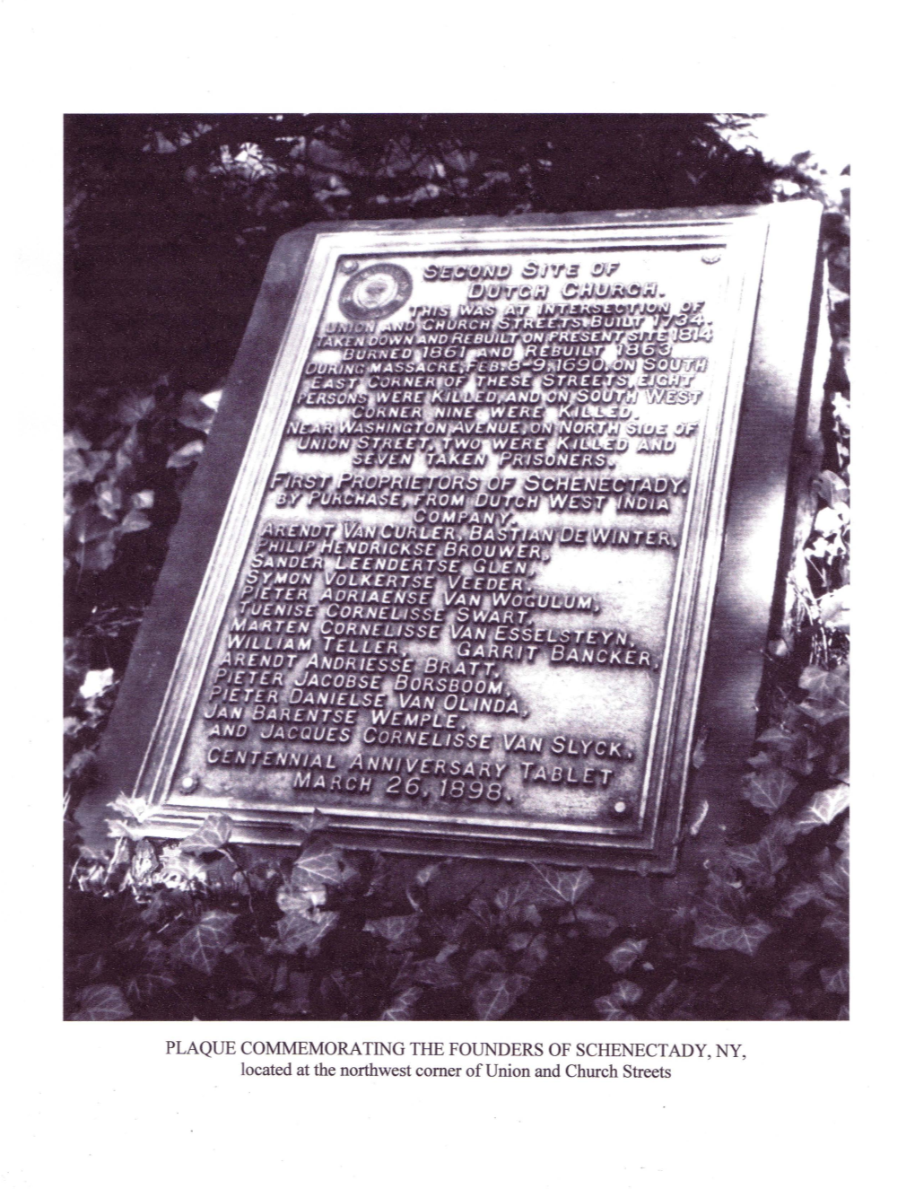PLAQUE COMMEMORATING the FOUNDERS of SCHENECTADY, NY, Located at the Northwest Comer of Union and Church Streets Note: As the Result of the Removal of Pages in Volume
