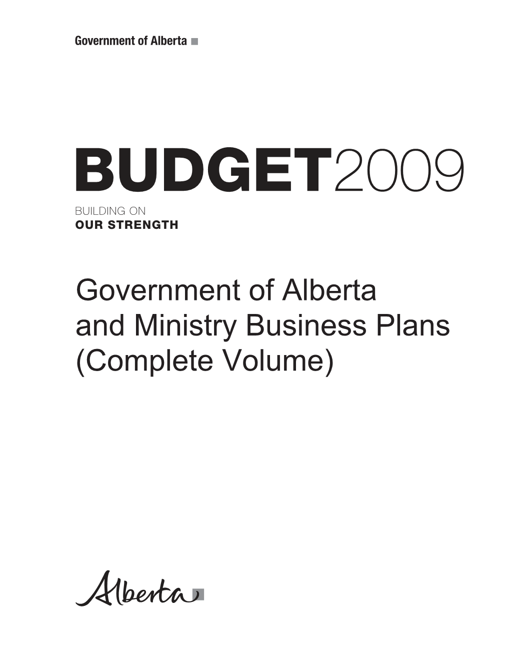 2009-12 Government and Ministry Business Plans (Complete Volume)
