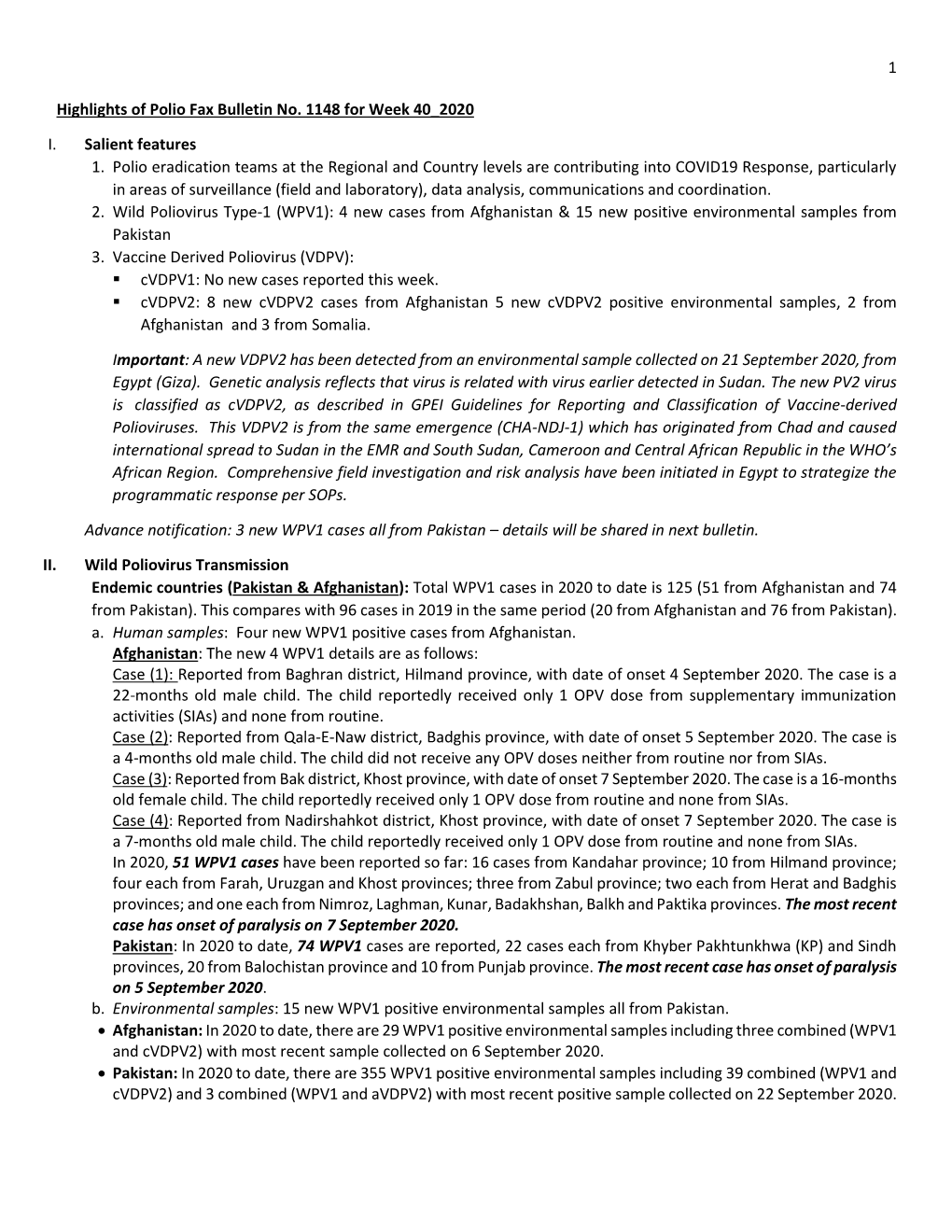 1 Highlights of Polio Fax Bulletin No. 1148 for Week 40 2020 I. Salient Features 1. Polio Eradication Teams at the Regional