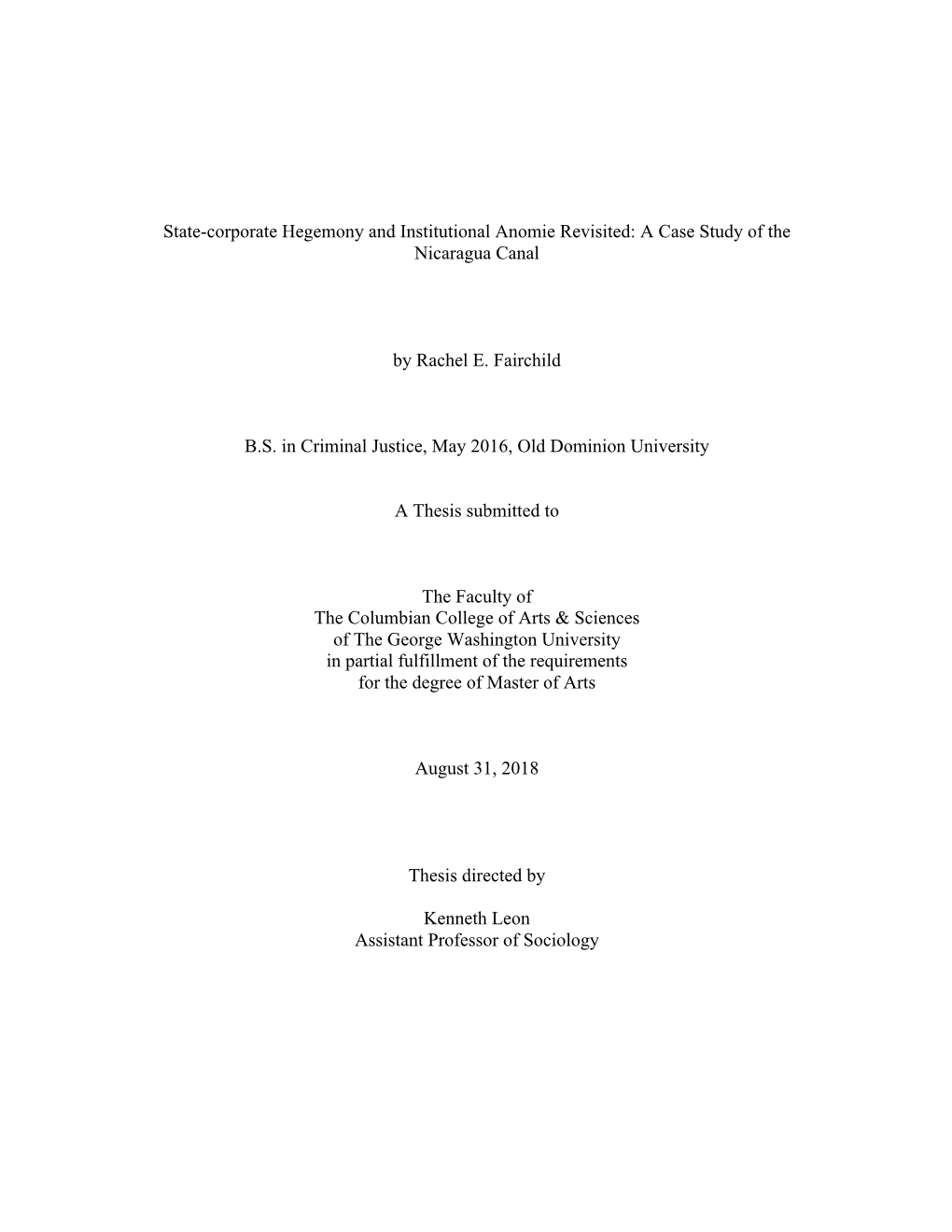 State-Corporate Hegemony and Institutional Anomie Revisited: a Case Study of the Nicaragua Canal