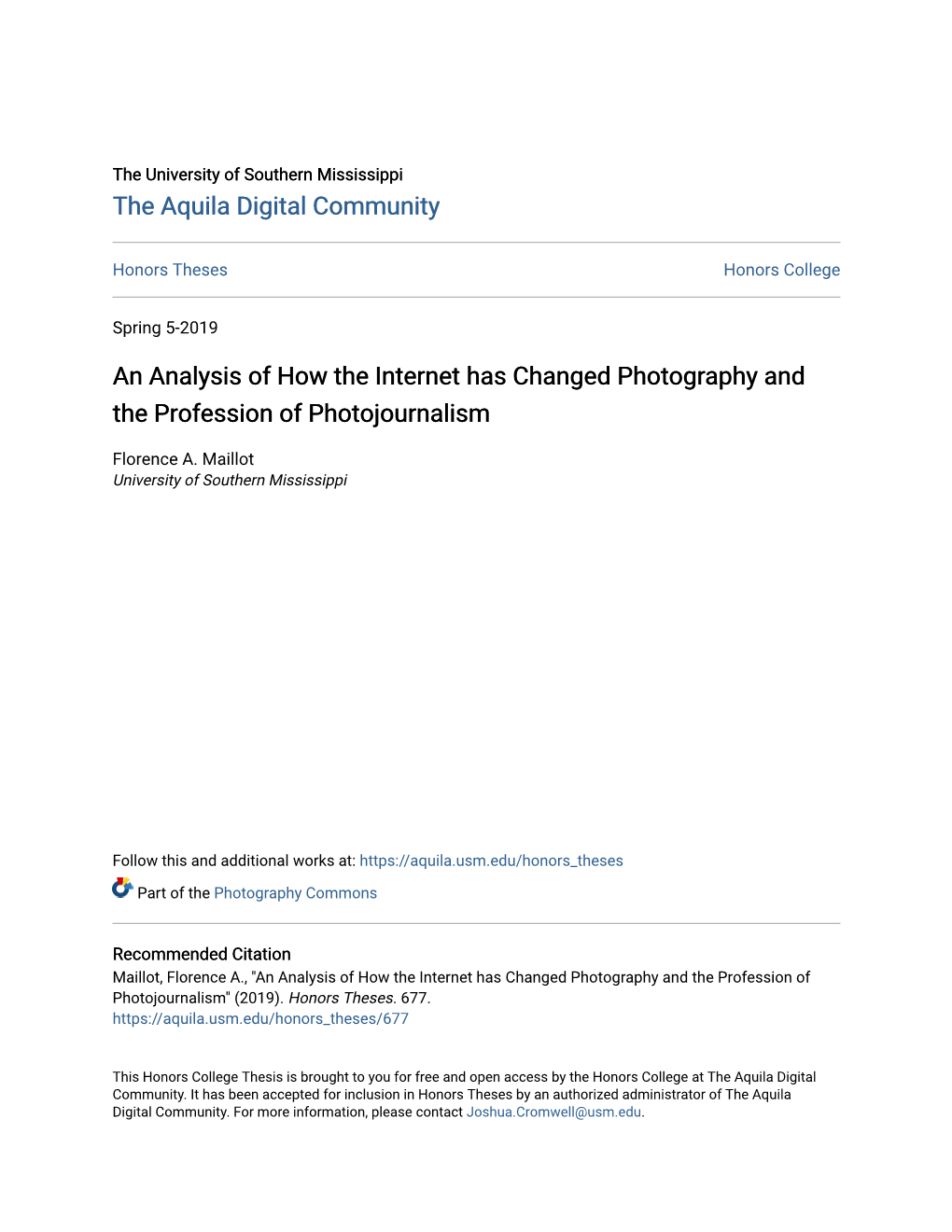 An Analysis of How the Internet Has Changed Photography and the Profession of Photojournalism