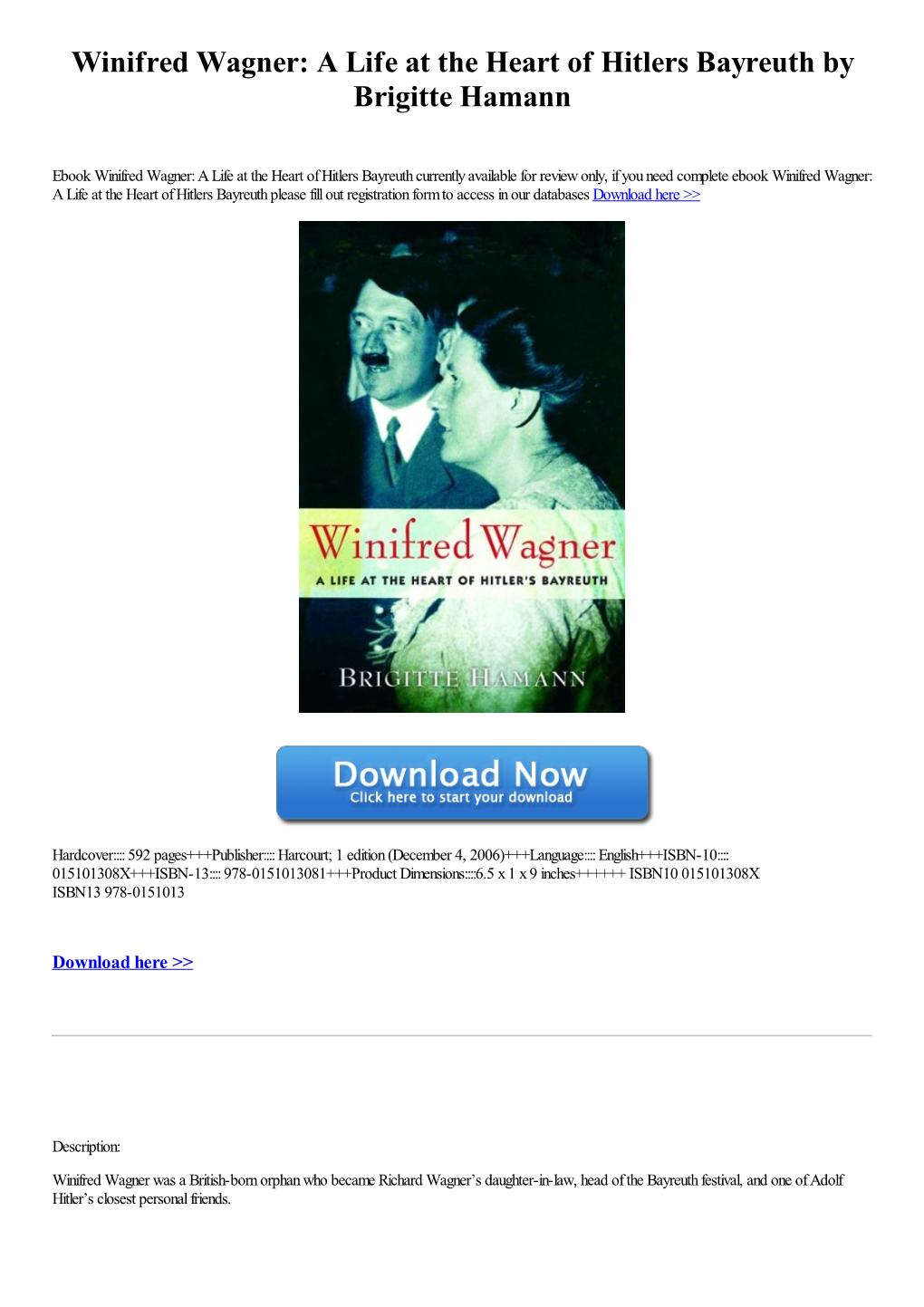 Winifred Wagner: a Life at the Heart of Hitlers Bayreuth by Brigitte Hamann