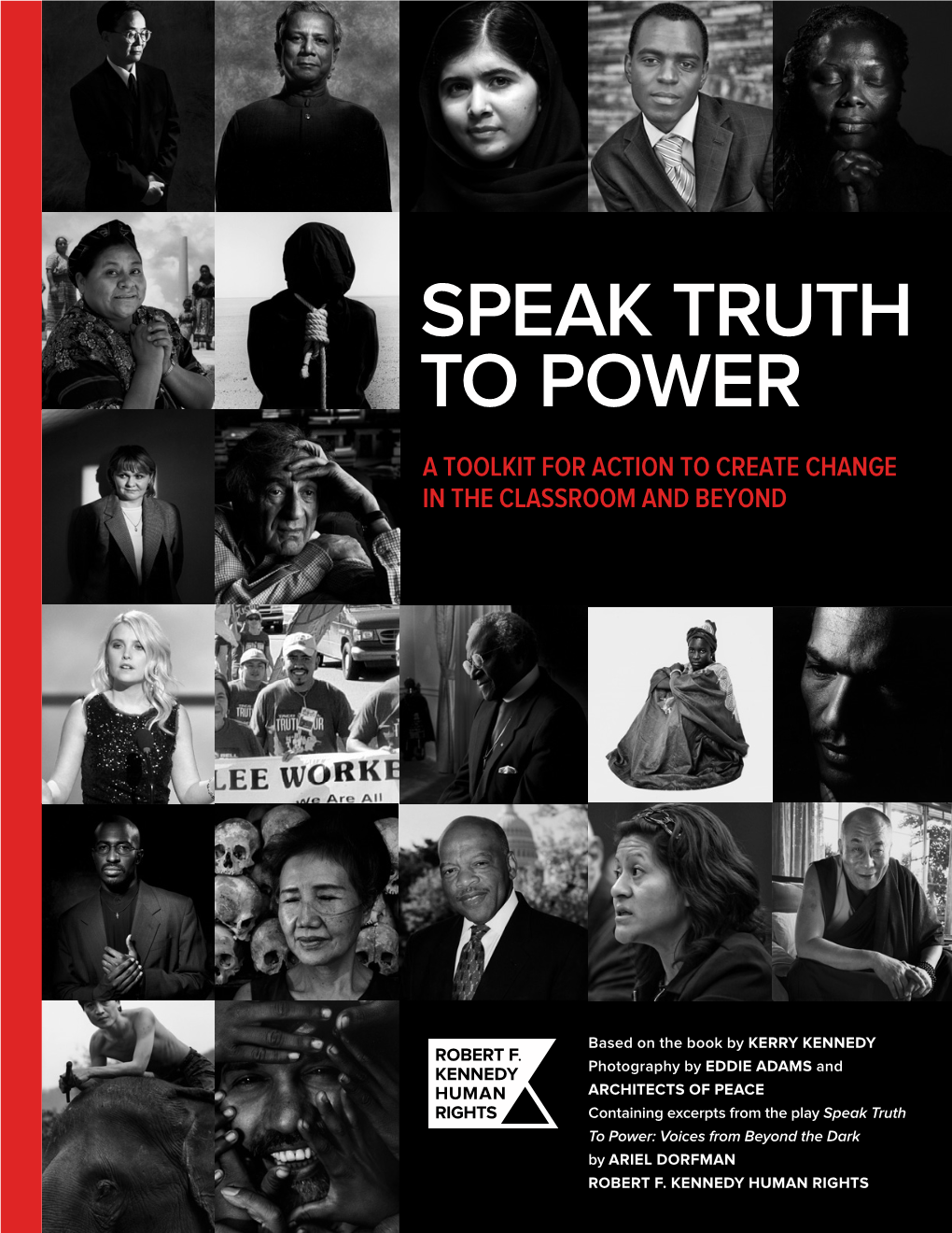 Speak Truth to Power a Toolkit for Action to Create Change in the Classroom and Beyond