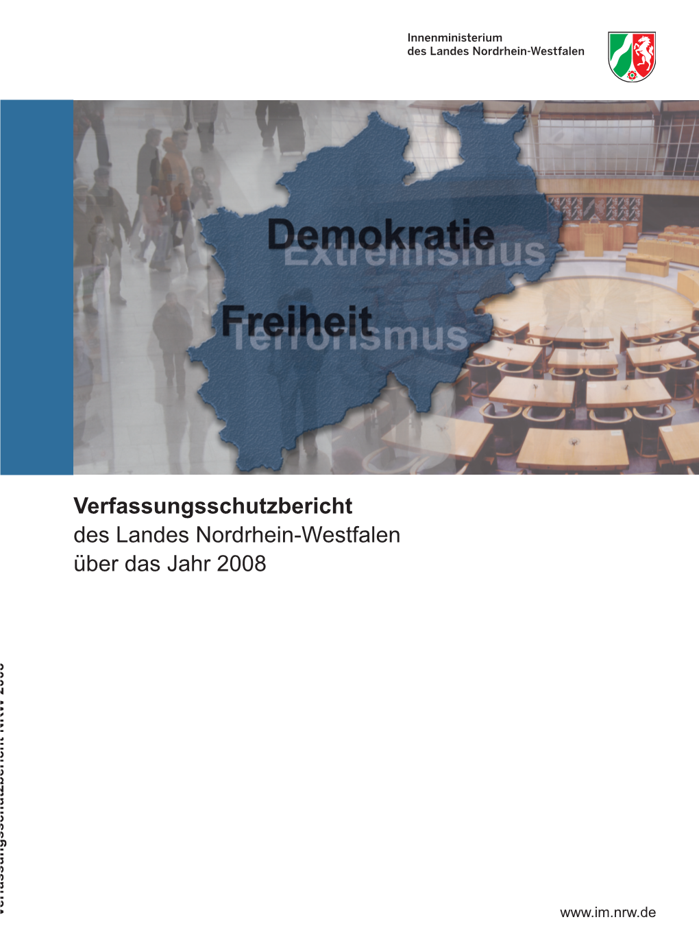 Verfassungsschutzbericht Des Landes Nordrhein-Westfalen Über Das Jahr 2008