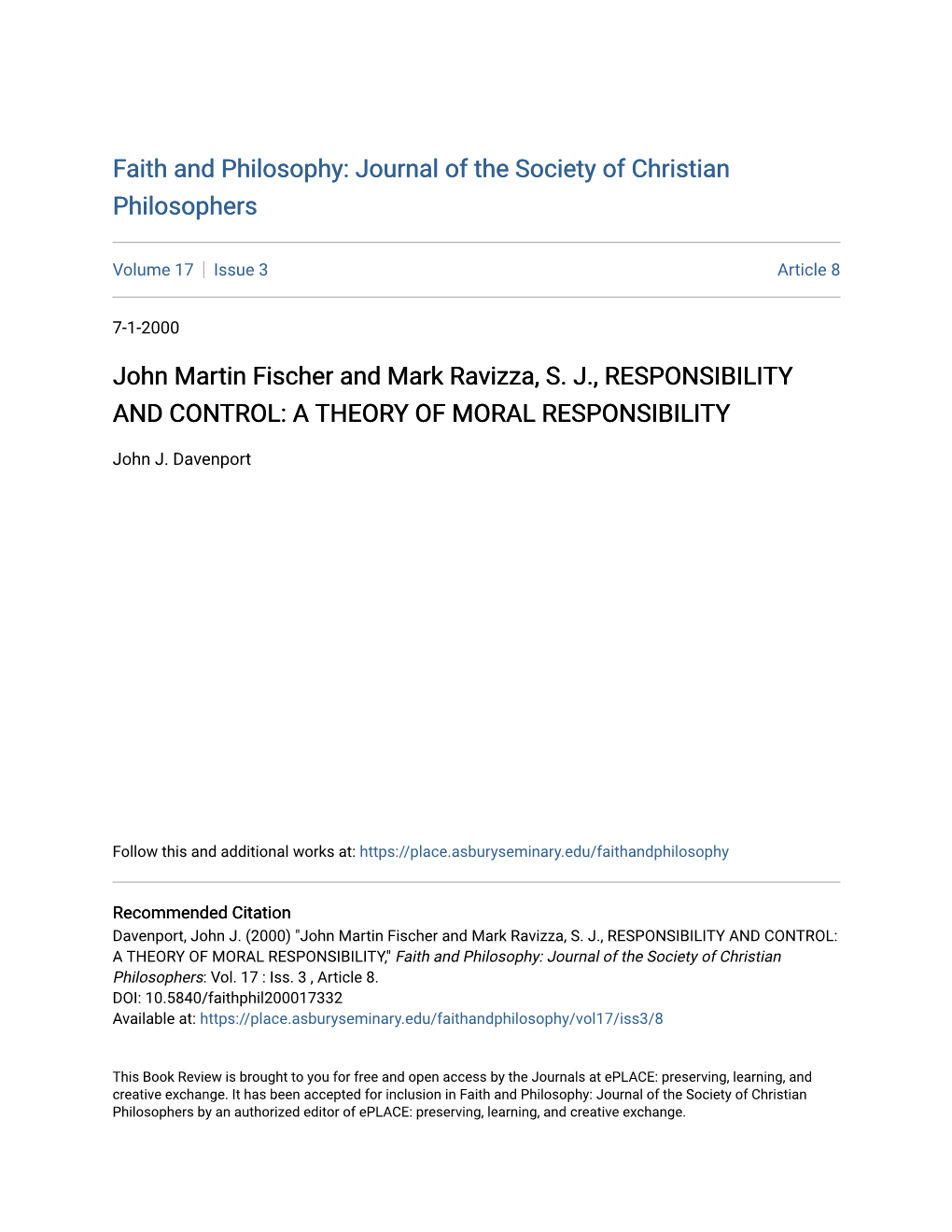 John Martin Fischer and Mark Ravizza, S. J., RESPONSIBILITY and CONTROL: a THEORY of MORAL RESPONSIBILITY