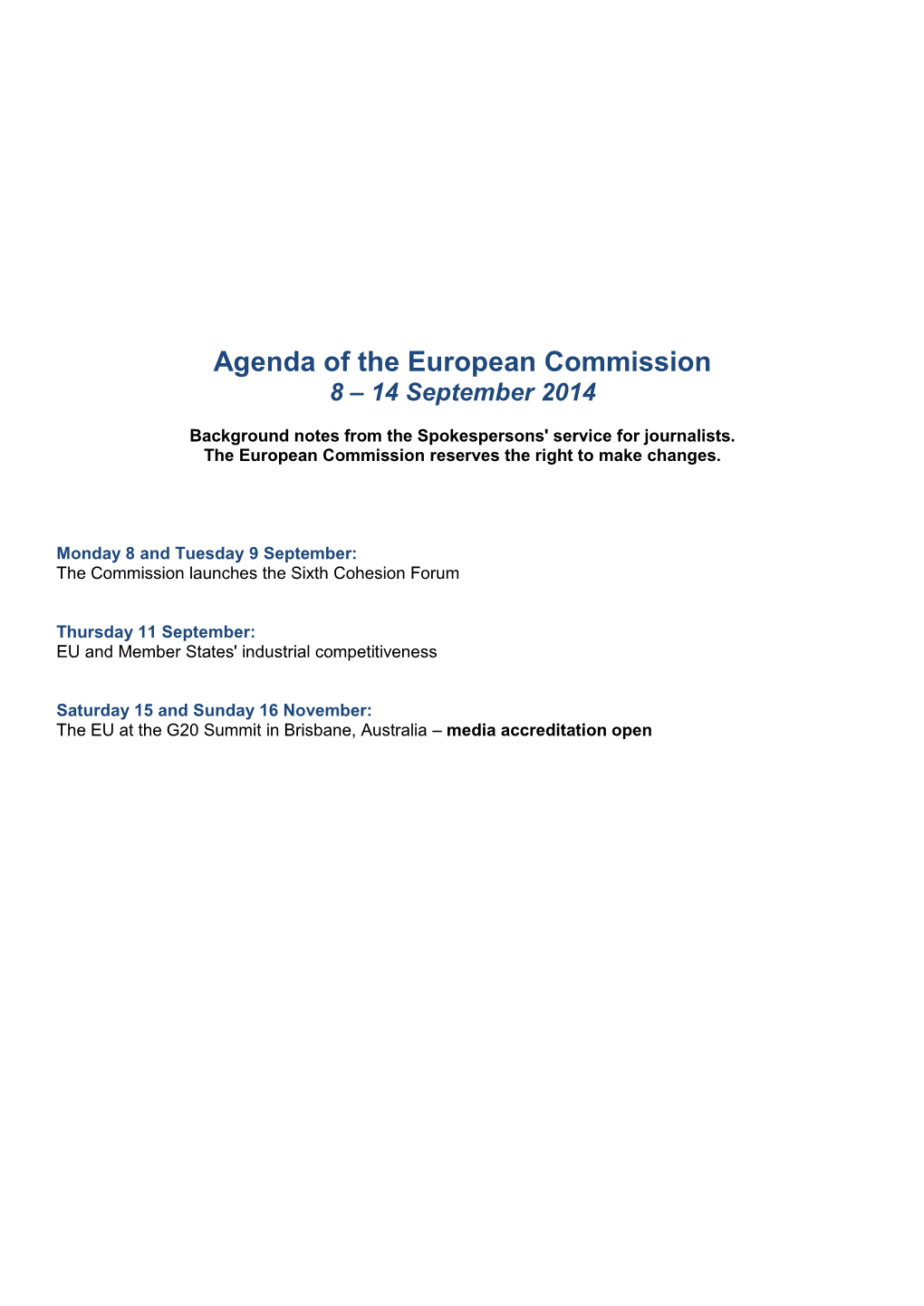 Agenda of the European Commission 8 – 14 September 2014