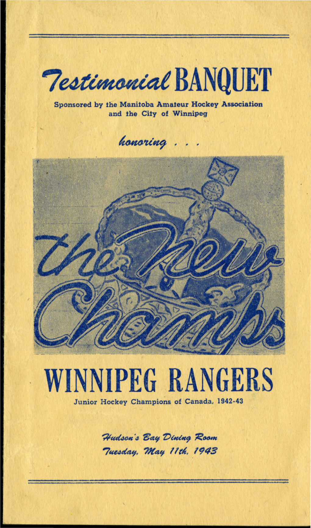 BANQUET Sponsored by the Manitoba Amateur Hockey Association and the City of Winnipeg