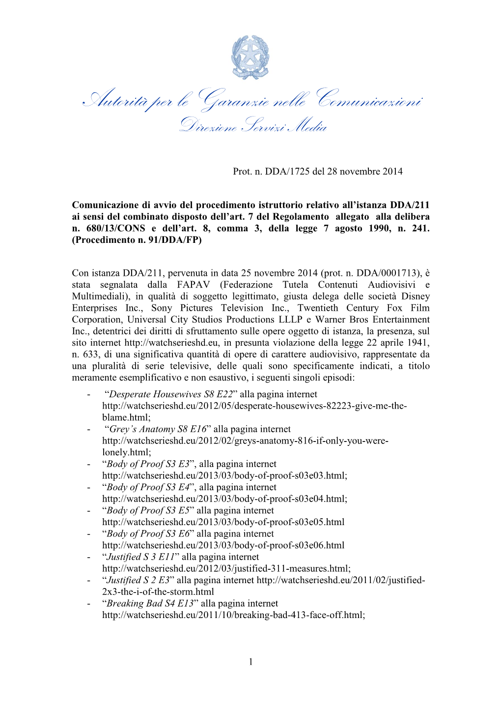 Autorità Per Le Garanzie Nelle Comunicazioni Direzione Servizi Media