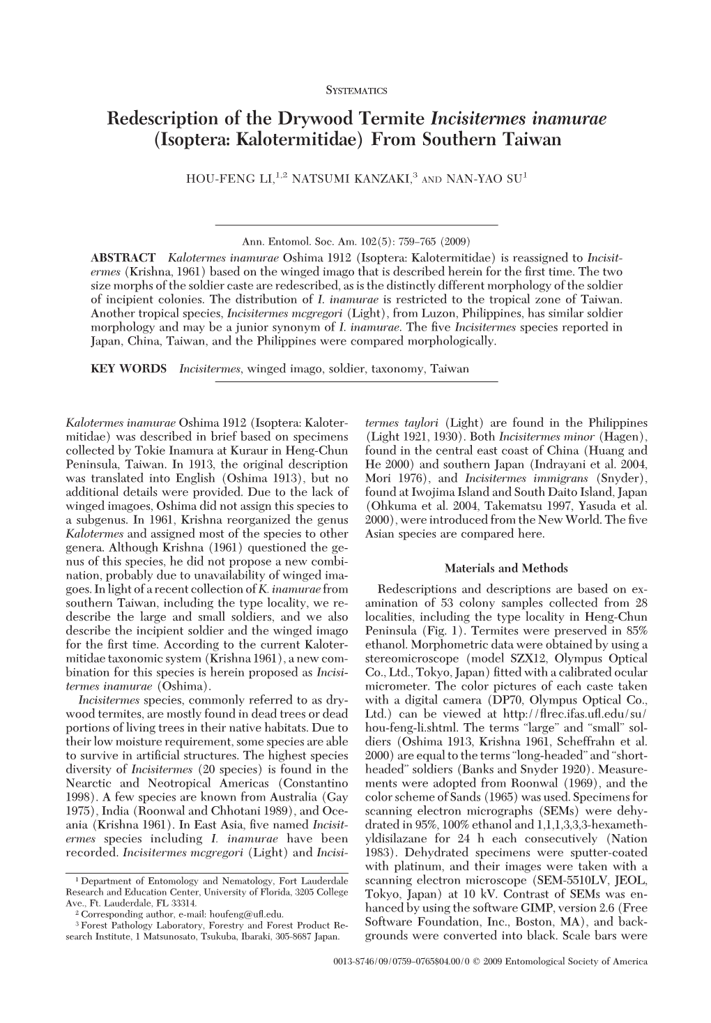 Redescription of the Drywood Termite Incisitermes Inamurae (Isoptera: Kalotermitidae) from Southern Taiwan