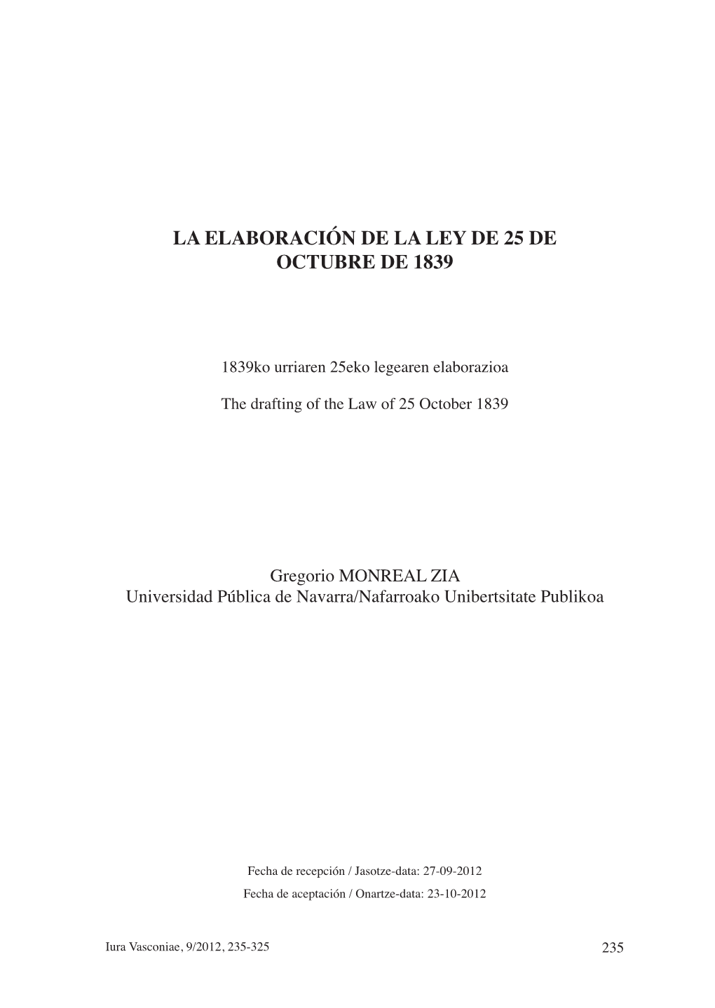 La Elaboración De La Ley De 25 De Octubre De 1839