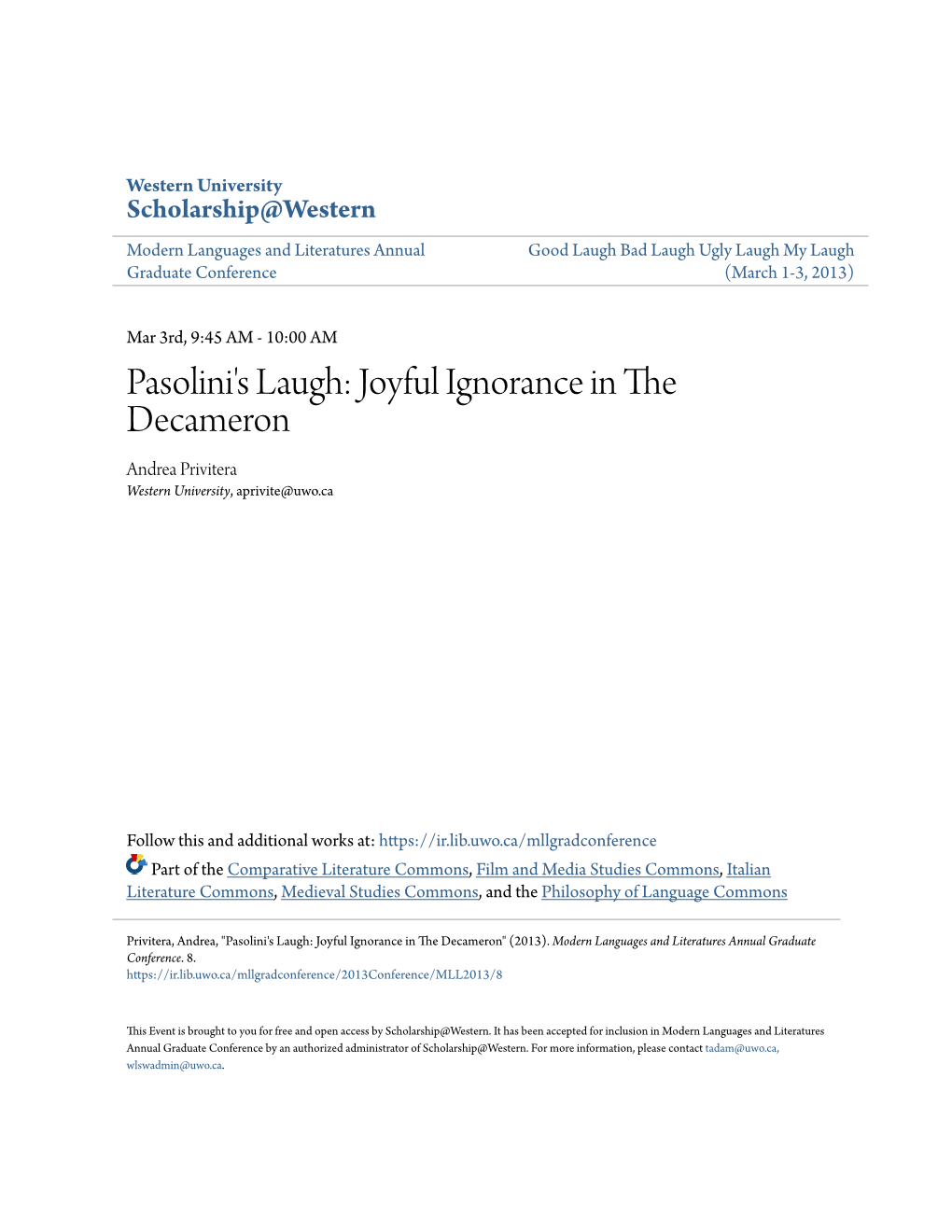 Pasolini's Laugh: Joyful Ignorance in the Decameron Andrea Privitera Western University, Aprivite@Uwo.Ca