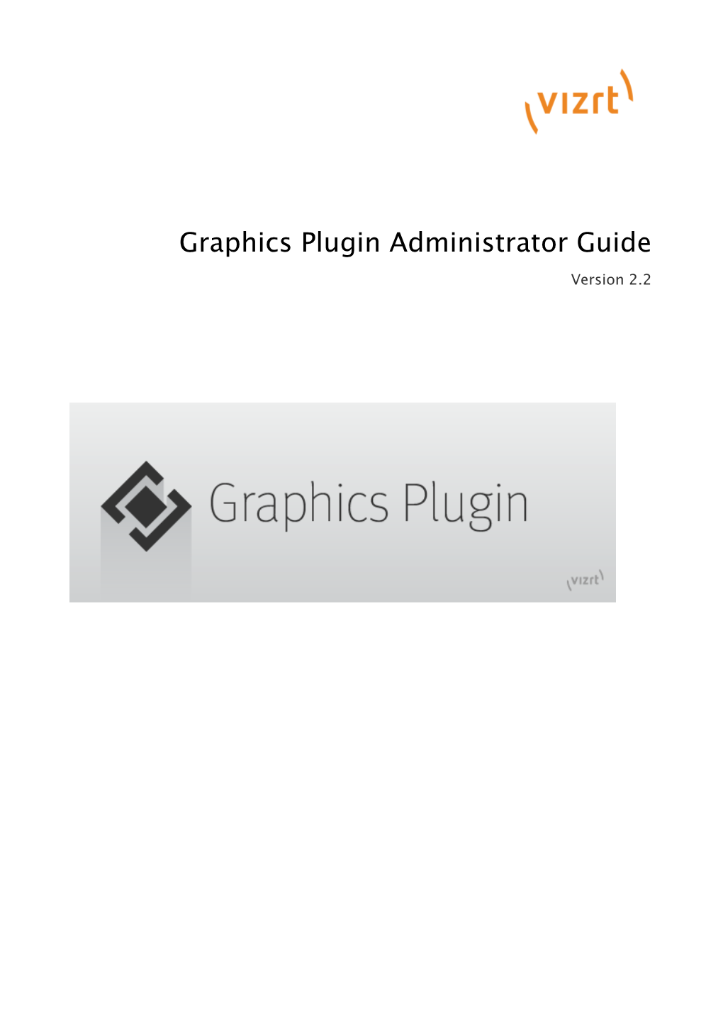 Graphics Plugin Administrator Guide