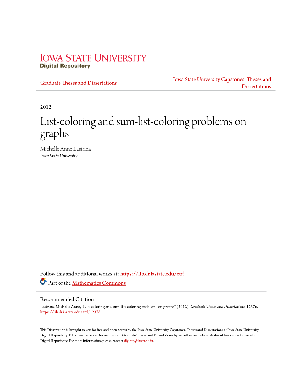 List-Coloring and Sum-List-Coloring Problems on Graphs Michelle Anne Lastrina Iowa State University