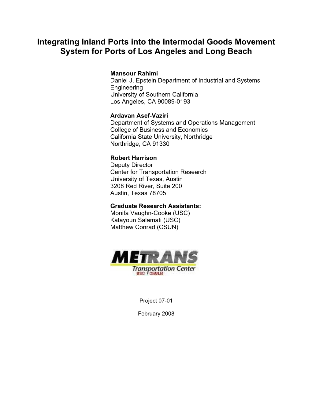 Integrating Inland Ports Into the Intermodal Goods Movement System for Ports of Los Angeles and Long Beach