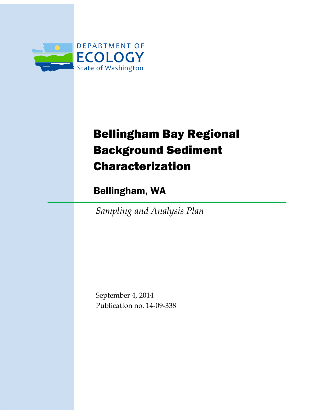 Bellingham Bay Regional Background Sediment Characterization