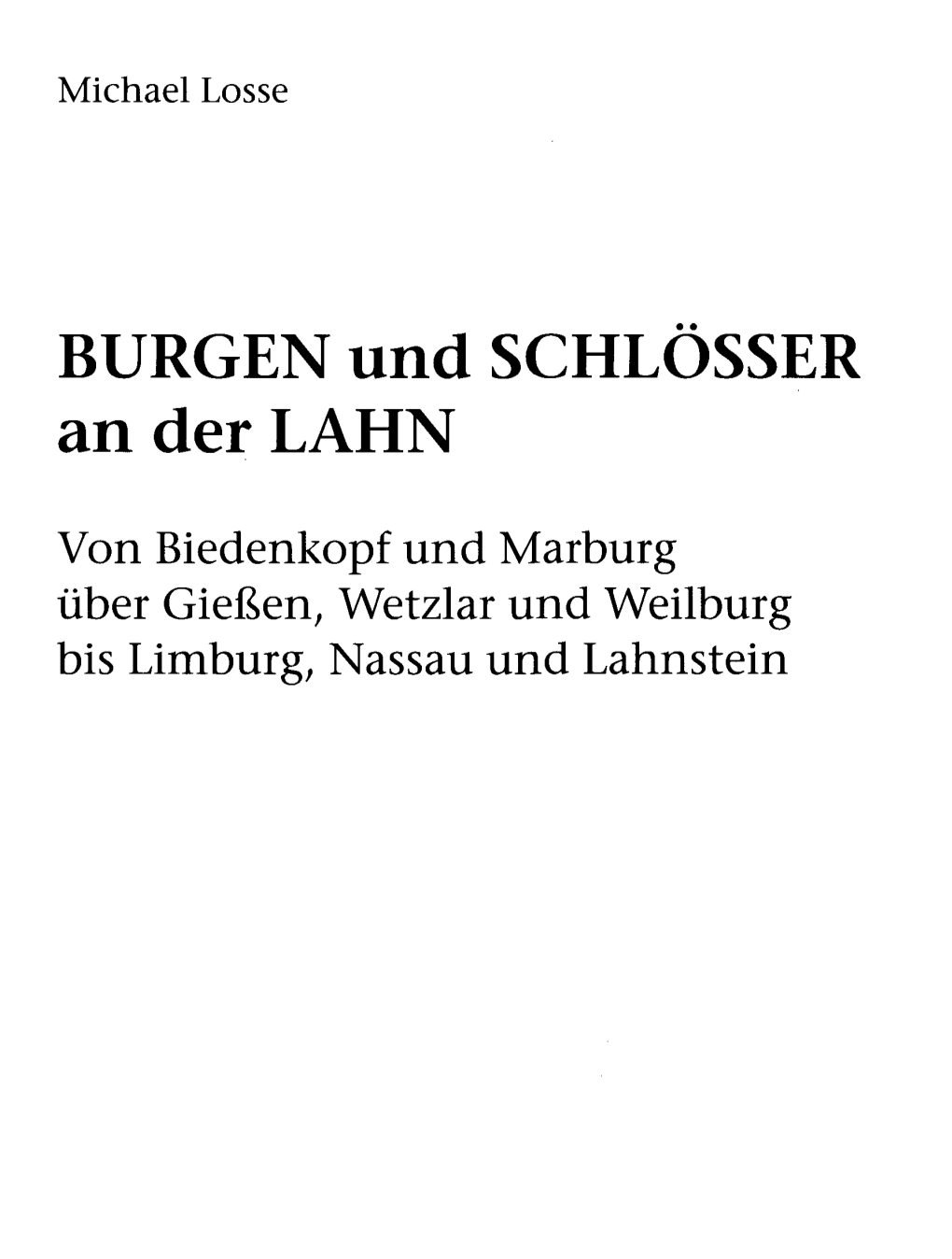 BURGEN Und SCHLÖSSER an Der LAHN